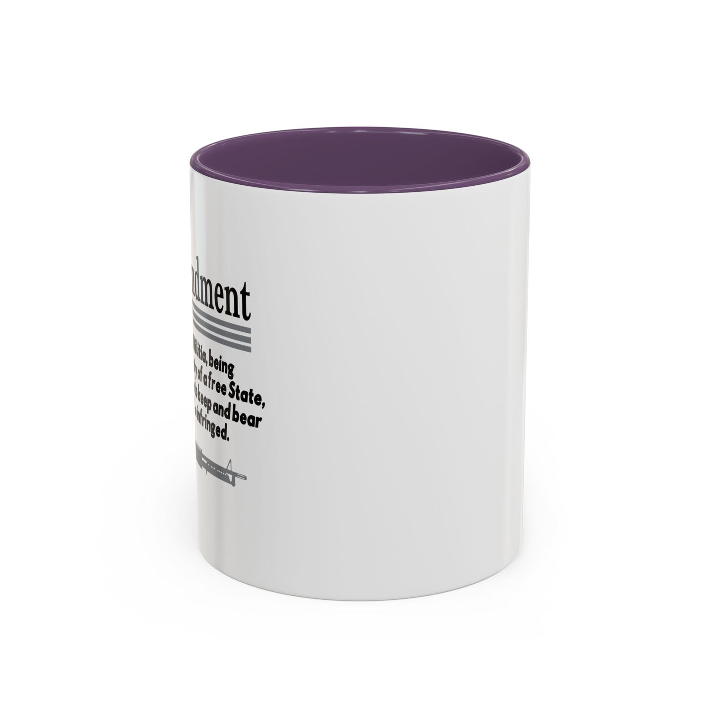 THE 2NS AMENDMENT Accent BiColor Funny Sarcastic Mug