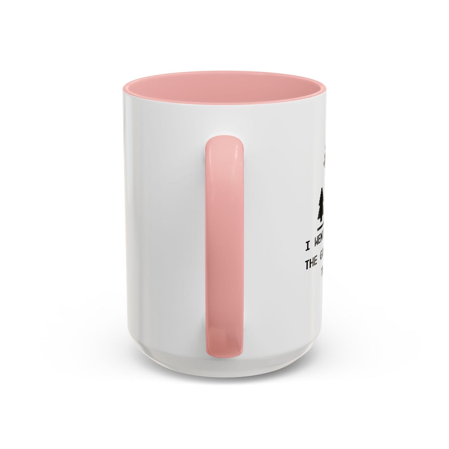 I WENT OUTSIDE ONCE Accent BiColor Funny Sarcastic Mug