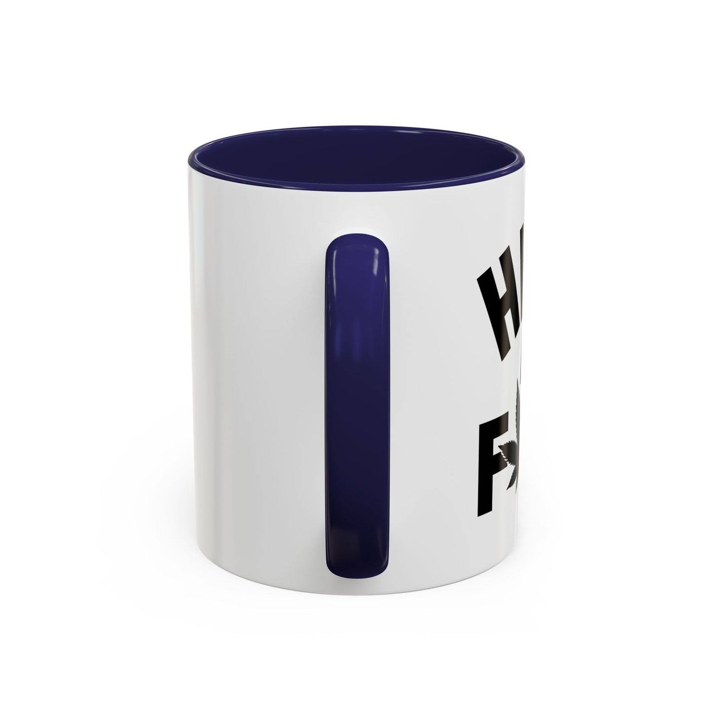 HIGH AS FUCK Accent BiColor Funny Sarcastic Mug