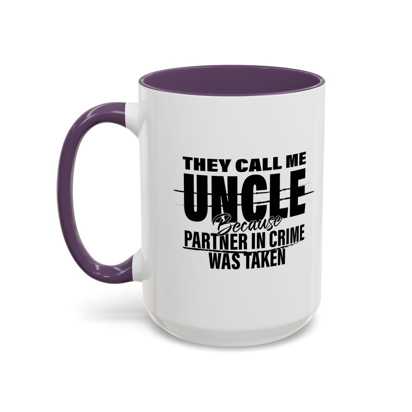 PARTNER IN CRIME WAS TAKEN Accent BiColor Funny Sarcastic Mug