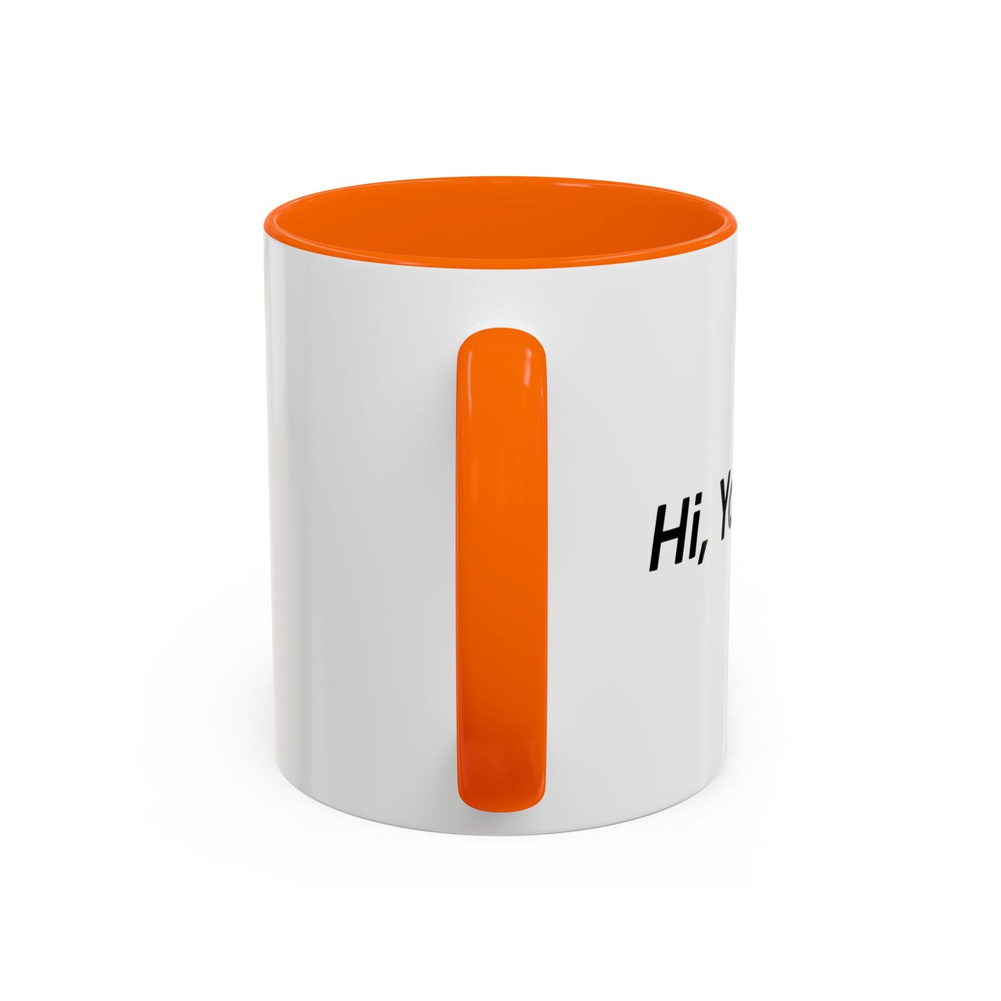 Hi, You’ll Do. Accent BiColor Funny Sarcastic Mug