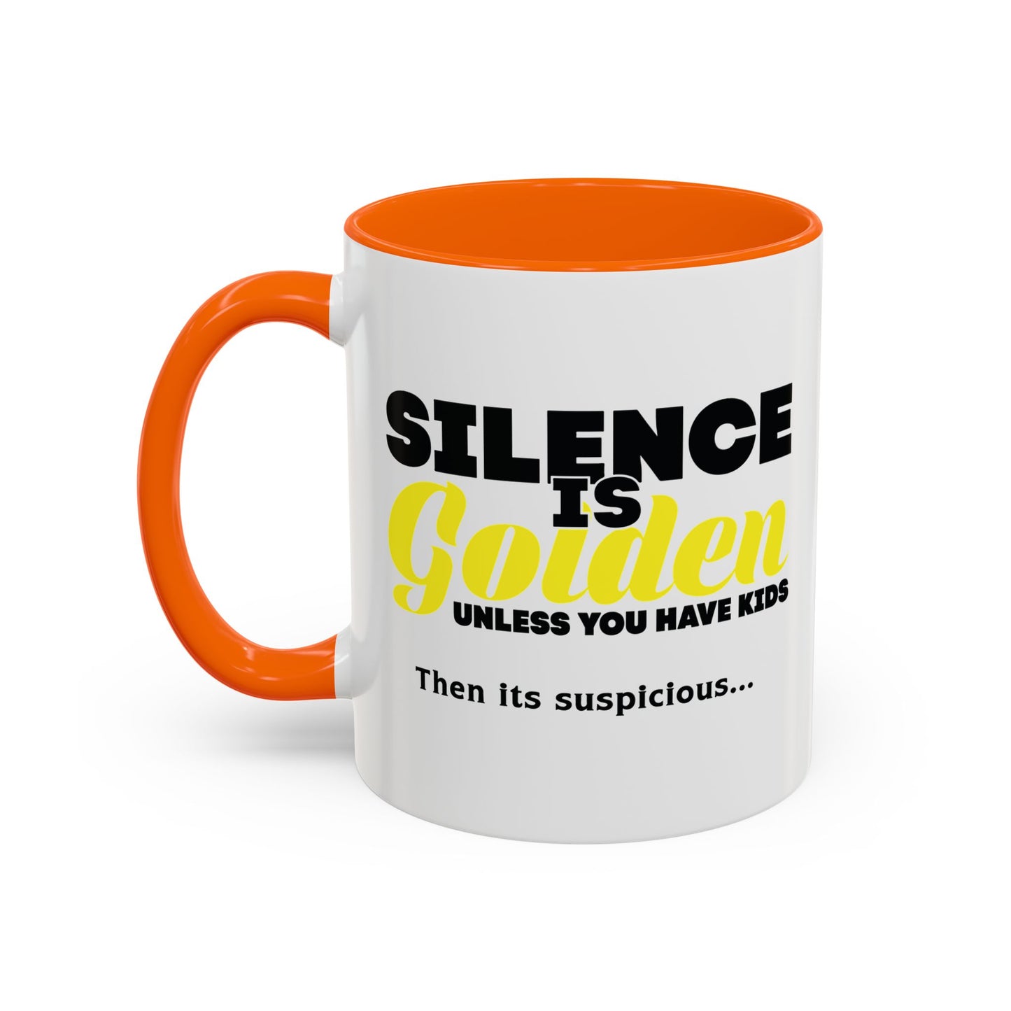 SILENCE IS GOLDEN Accent BiColor Funny Sarcastic Mug