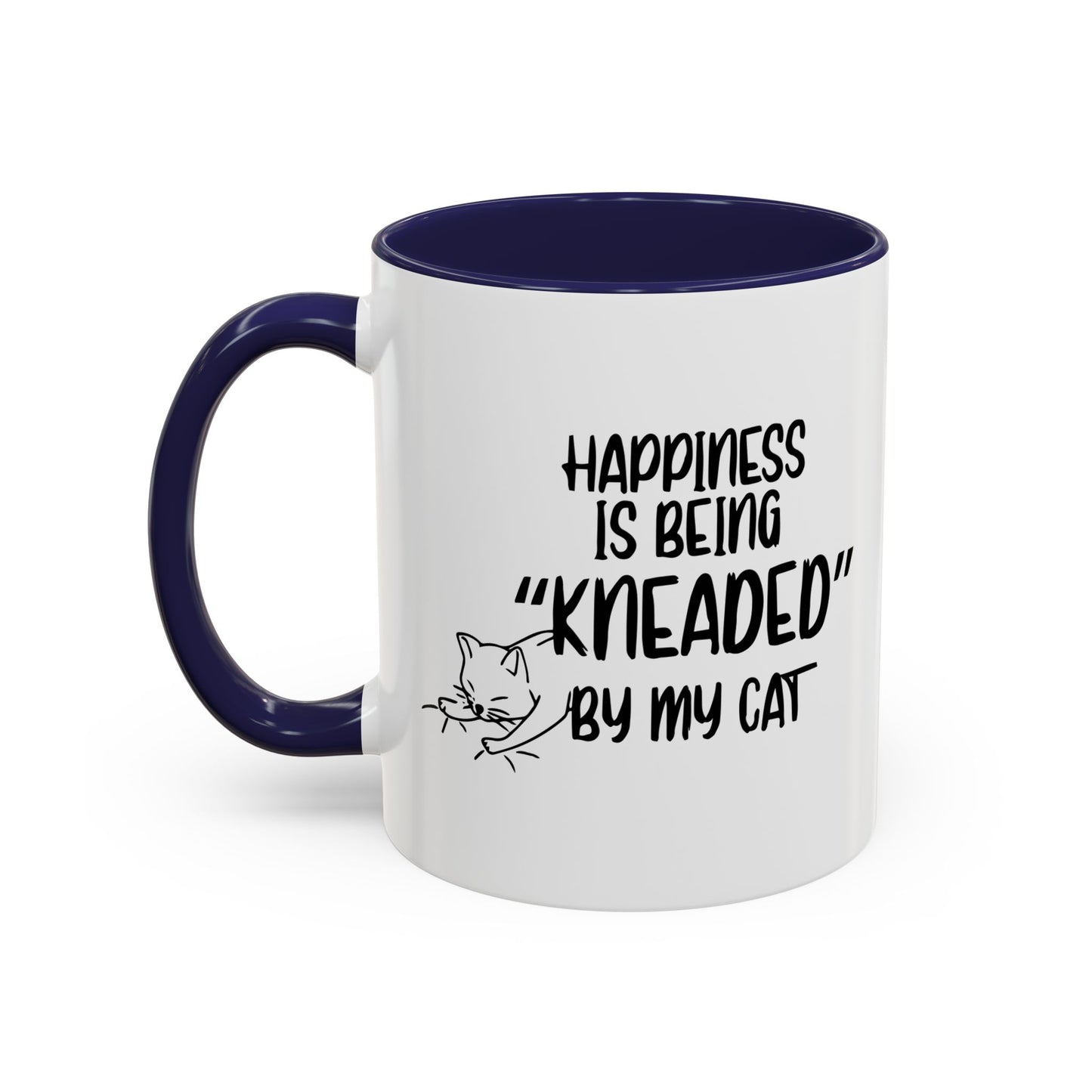 HAPPINESS IS BEING NEEDED BY MY CAT Accent BiColor Funny Sarcastic Mug