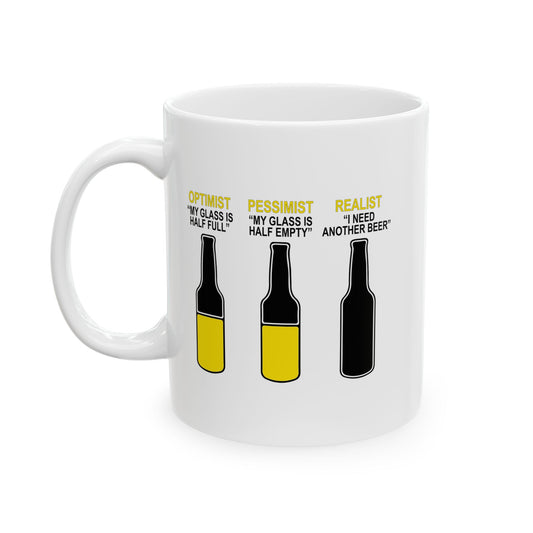 OPTIMIST PESSIMIST REALIST FUUNY SARCASTIC MUG