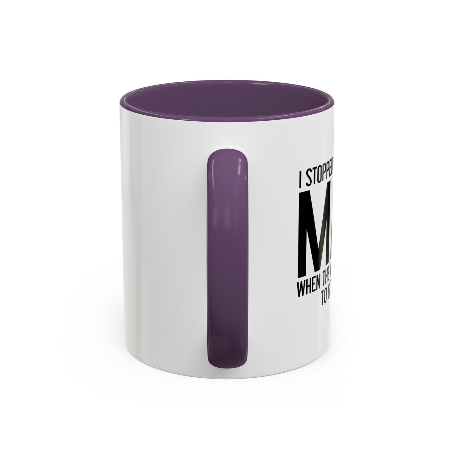 I STOPPED UNDERSTANDING MATH Accent BiColor Funny Sarcastic Mug