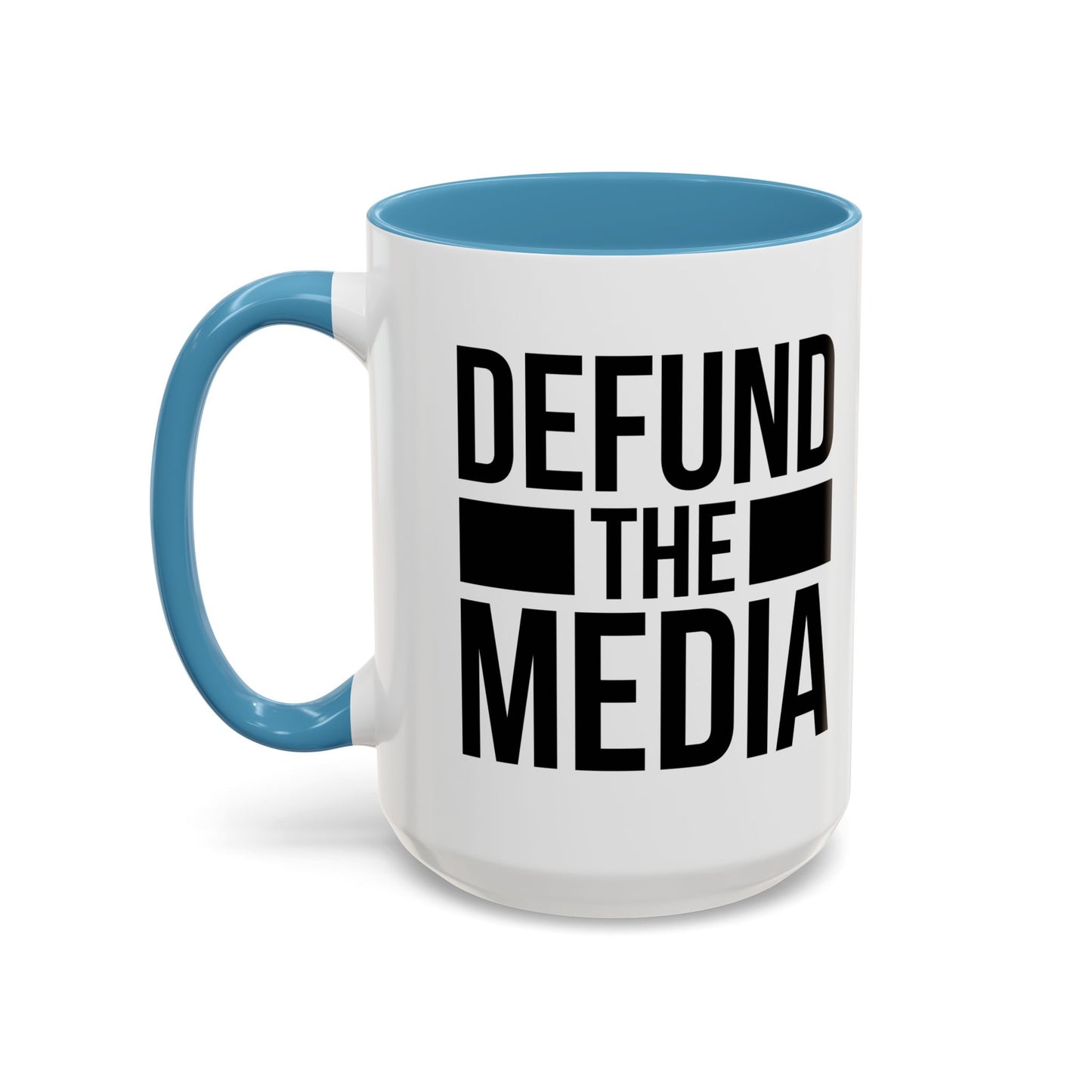 DEFUND THE MEDIA Accent BiColor Funny Sarcastic Mug