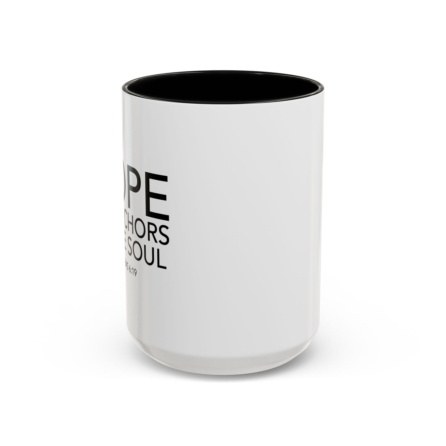 HOPE ANCHORS THE SOUL - HEBREWS 6-19 Accent BiColor Mug