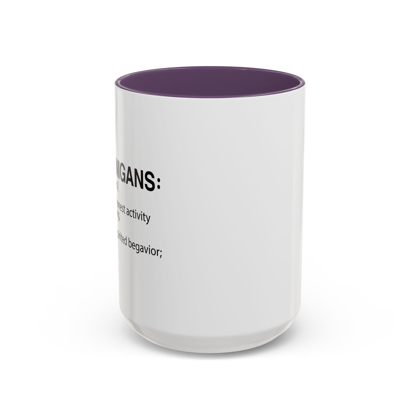 SHENANIGANS Accent BiColor Funny Sarcastic Mug