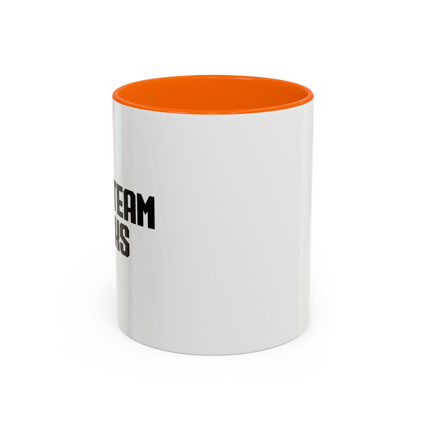 YOUR TEAM SUCKS Accent BiColor Funny Sarcastic Mug