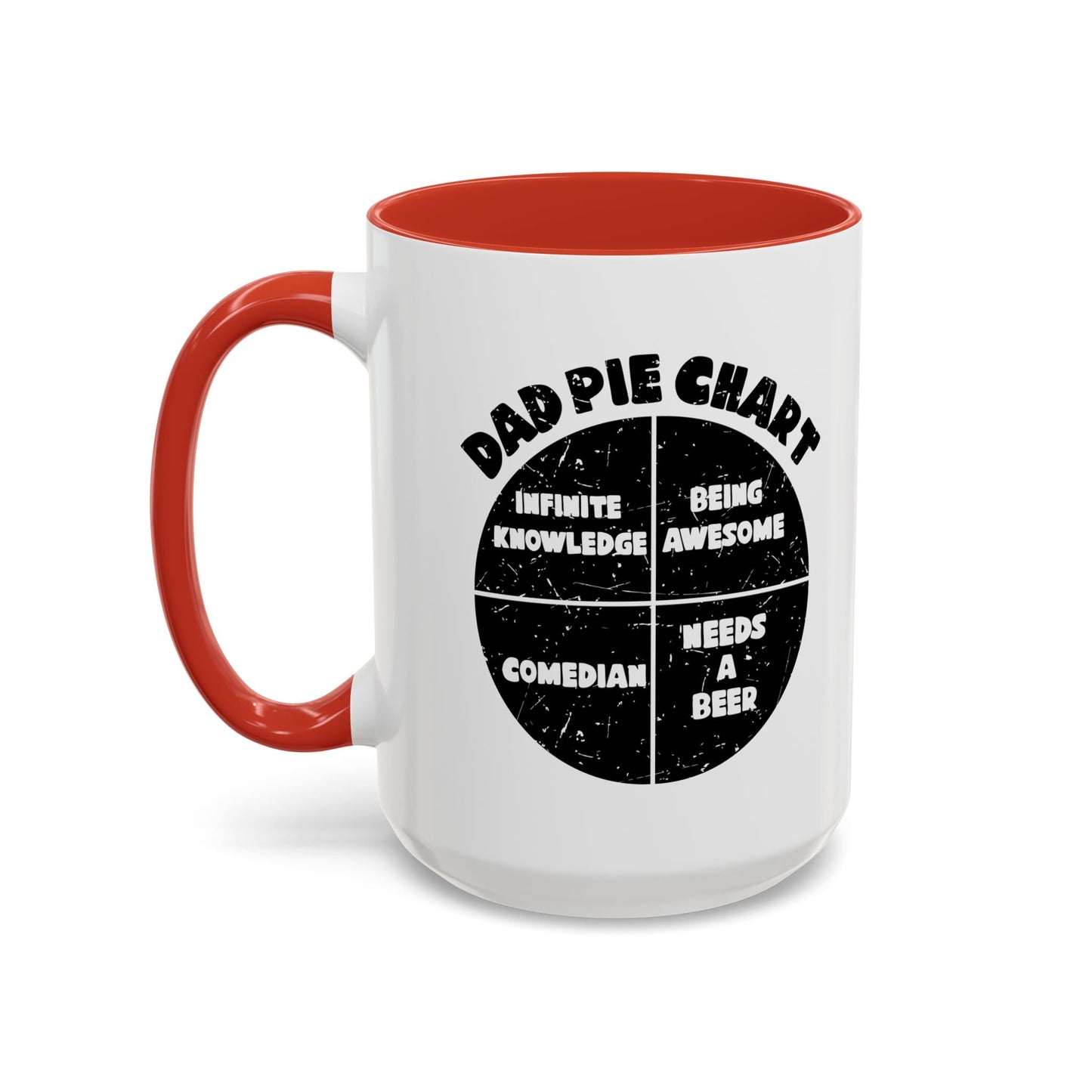 DAD PIE CHART Accent BiColor Funny Sarcastic Mug