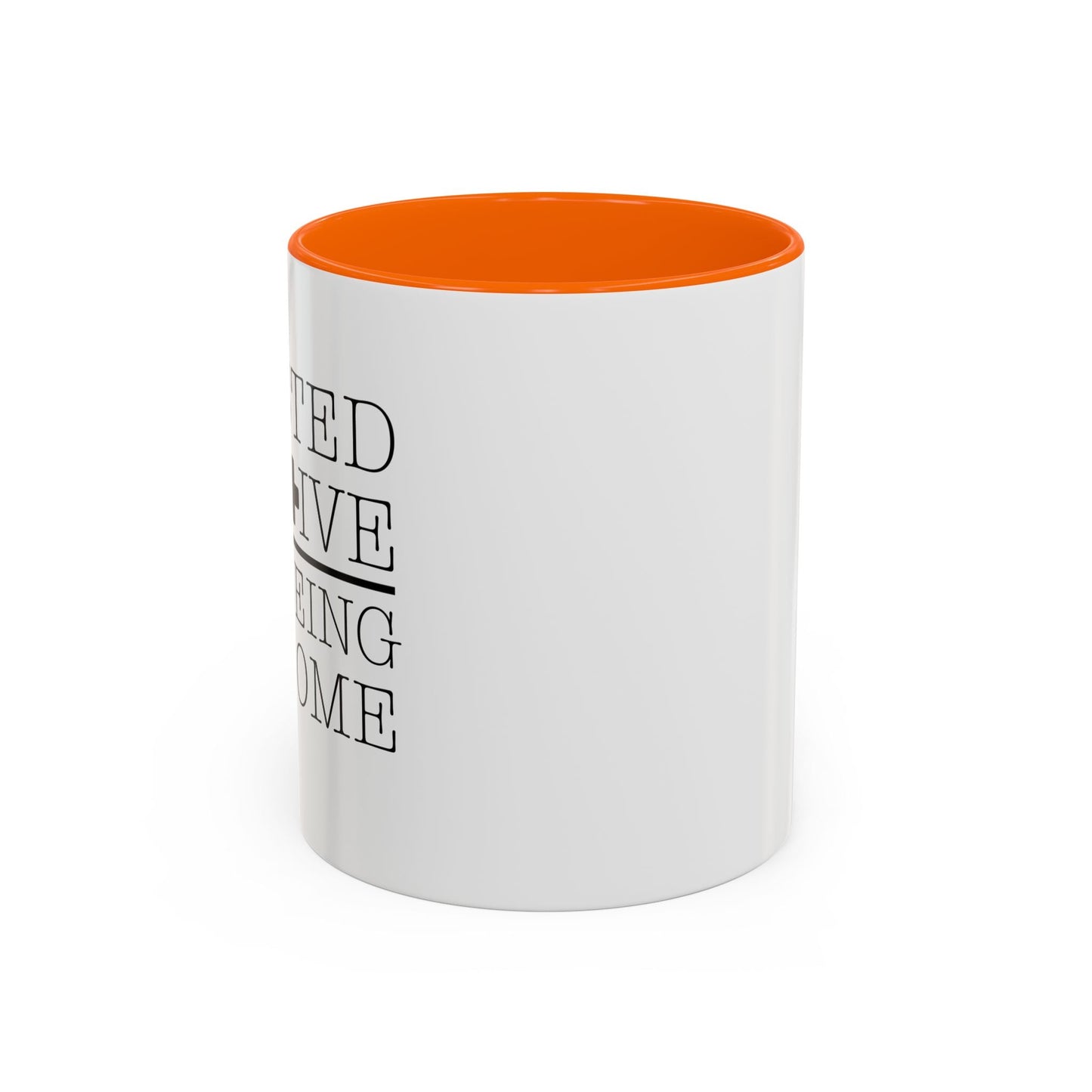 I TESTED POSITIVE FOR BEING AWESOME Accent BiColor Funny Sarcastic Mug