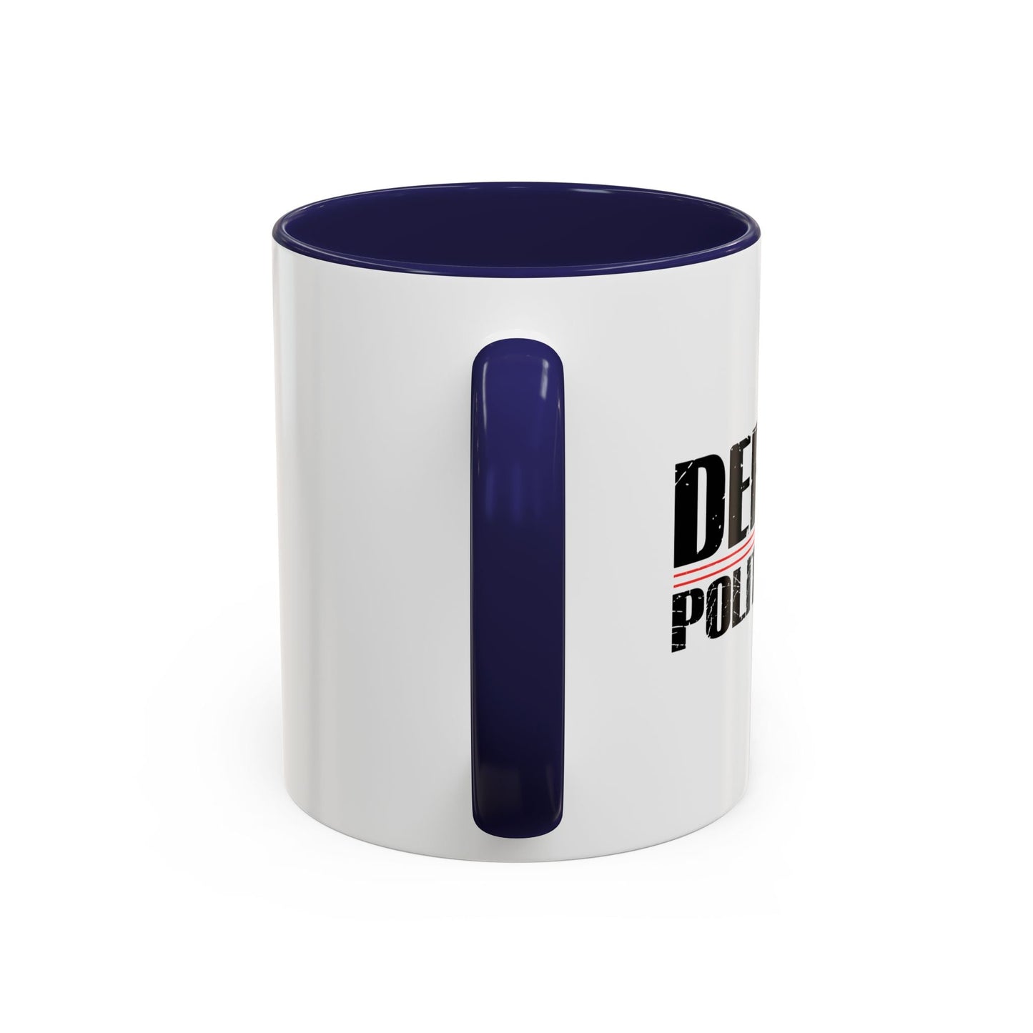 DEFUND POLITICIANS Accent BiColor Funny Sarcastic Mug