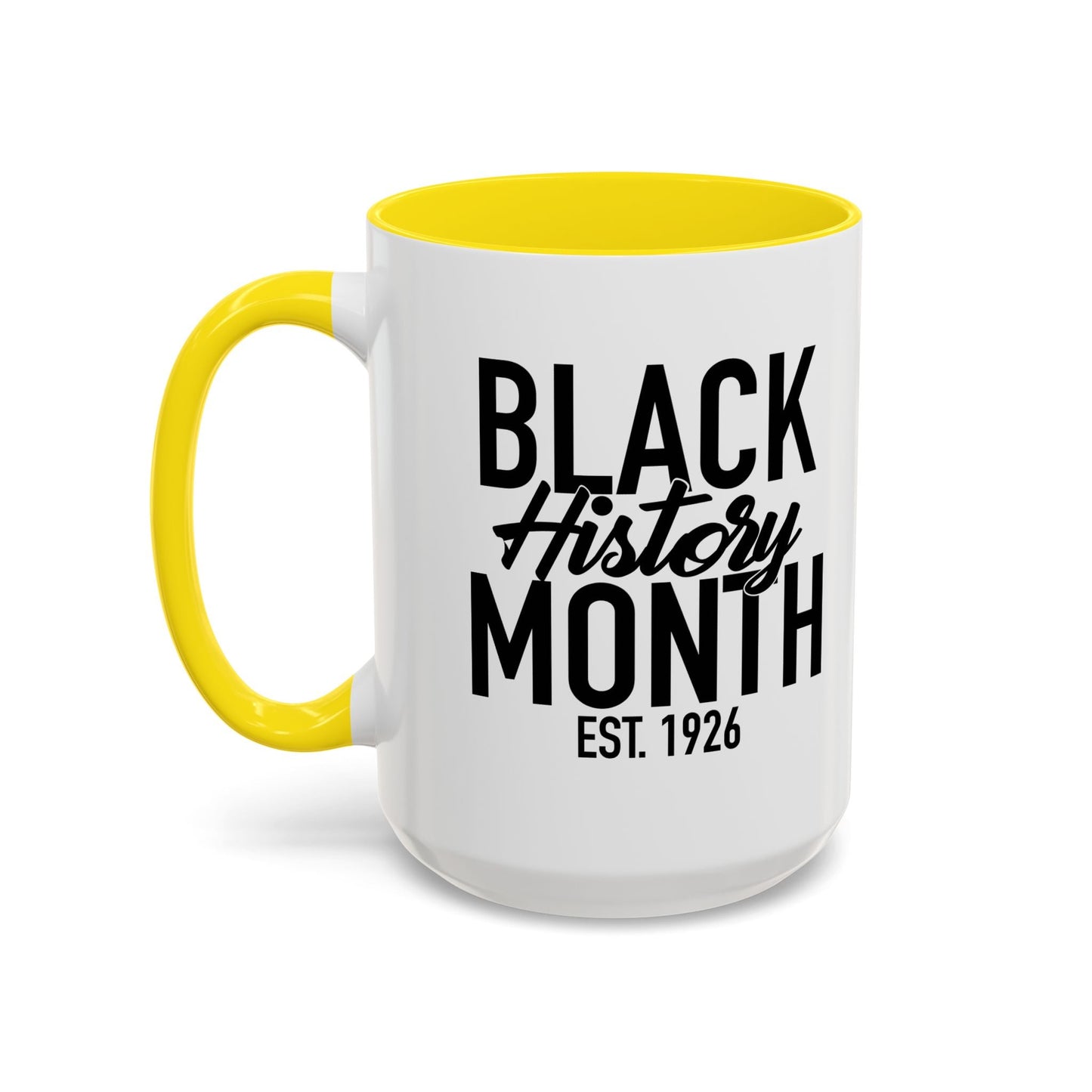 BLACK HISTORY MONTH Accent BiColor Funny Sarcastic Mug