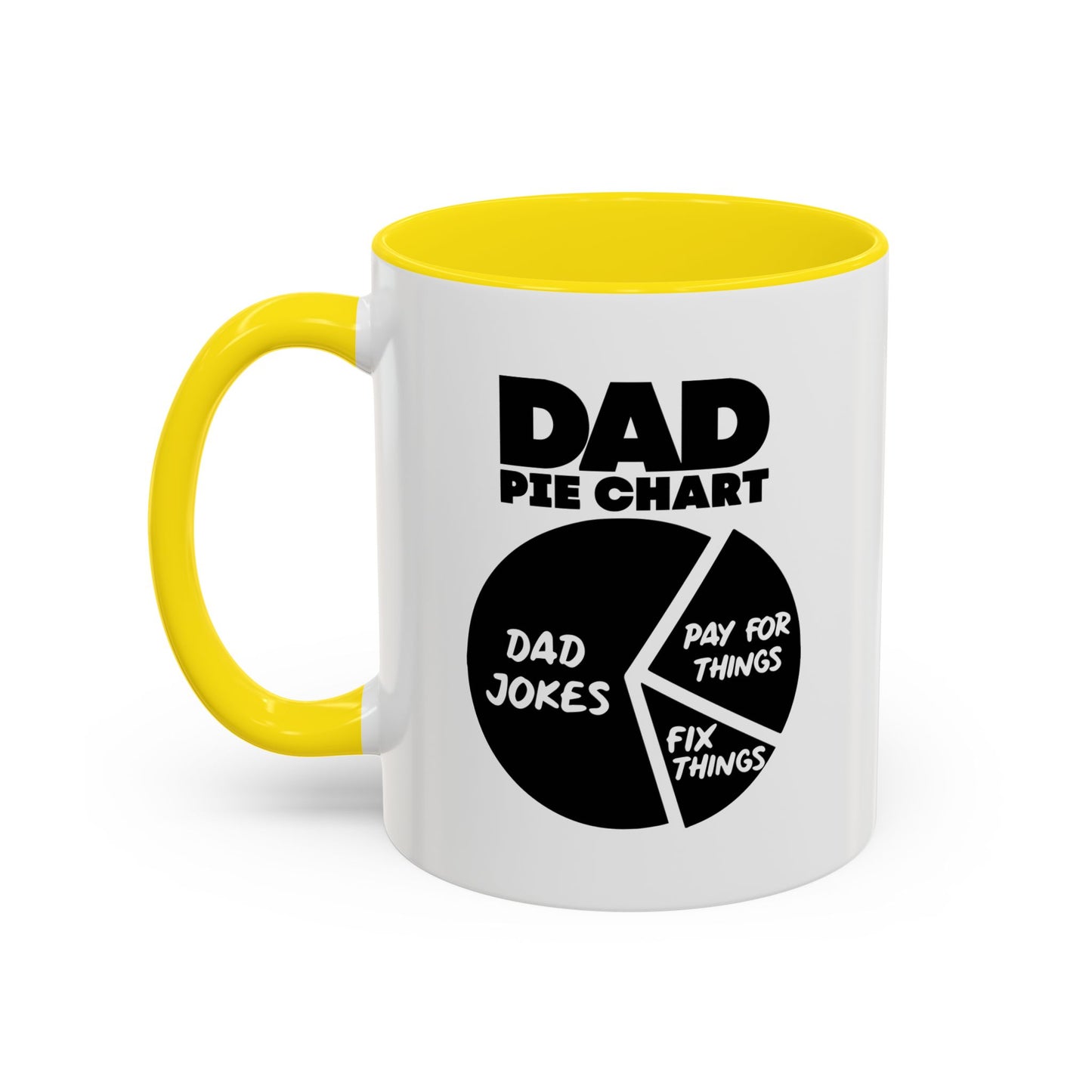 DAD PIE CHART Accent BiColor Funny Sarcastic Mug