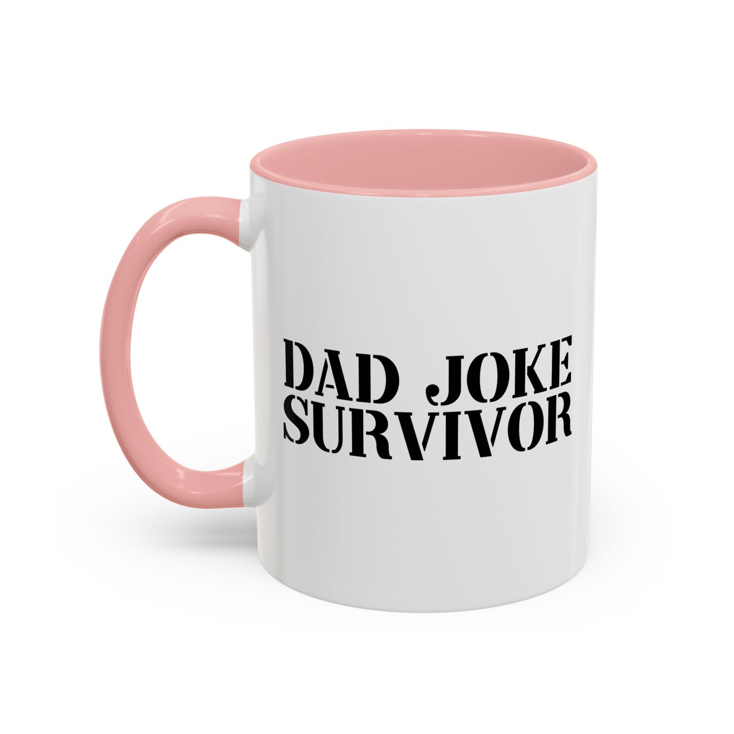 DAD JOKE SURVIVOR Accent BiColor Funny Sarcastic Mug