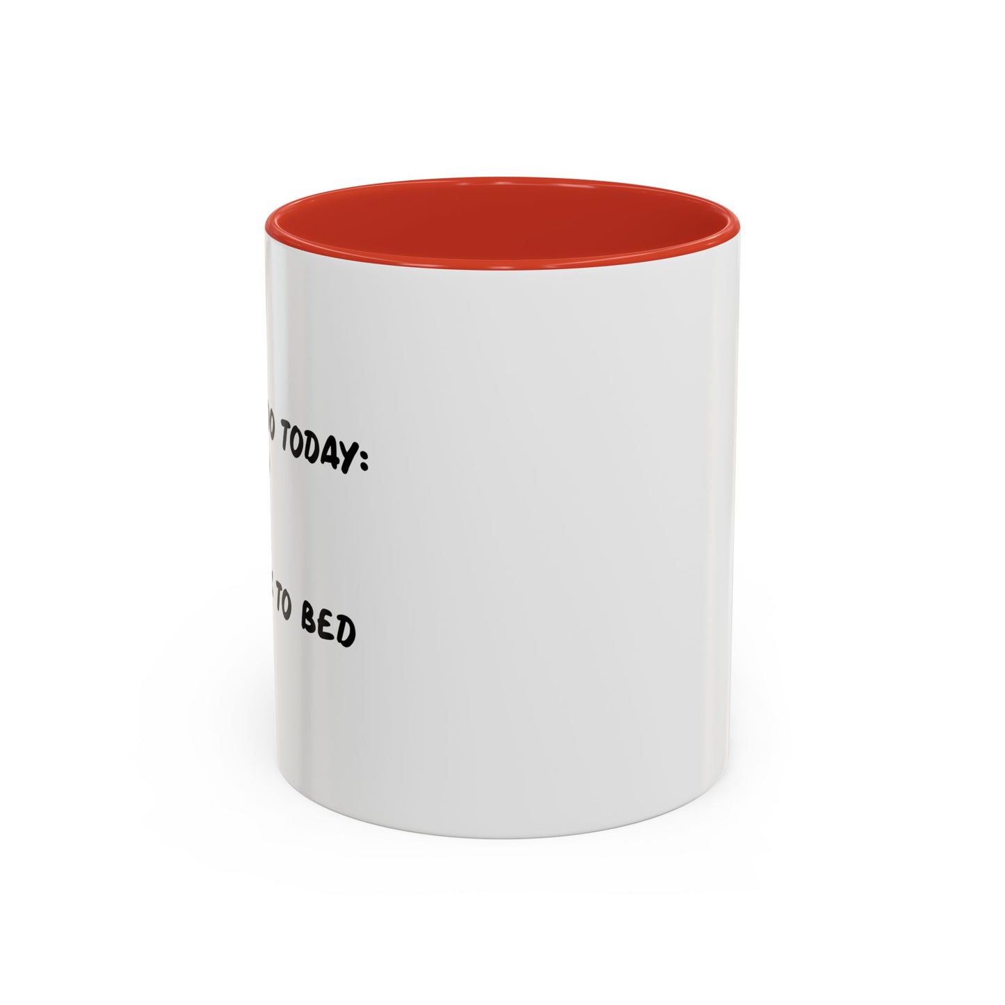 THINGS TO DO TODAY Accent BiColor Funny Sarcastic Mug