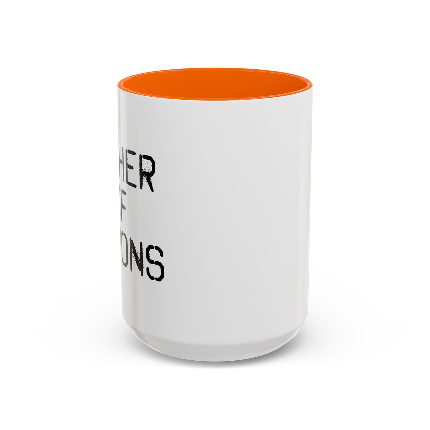 FATHER OF MORONS Accent BiColor Funny Sarcastic Mug