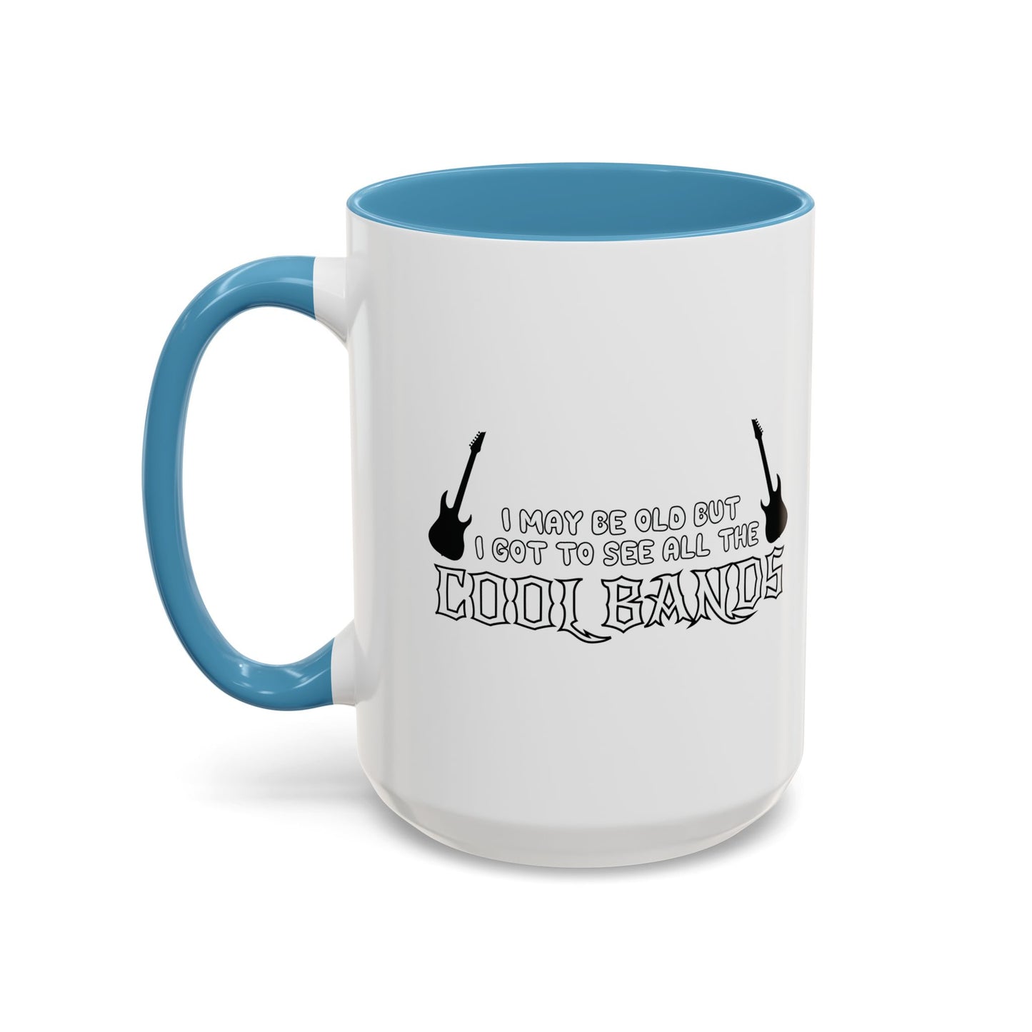 I MAY BE OLD Accent BiColor Funny Sarcastic Mug