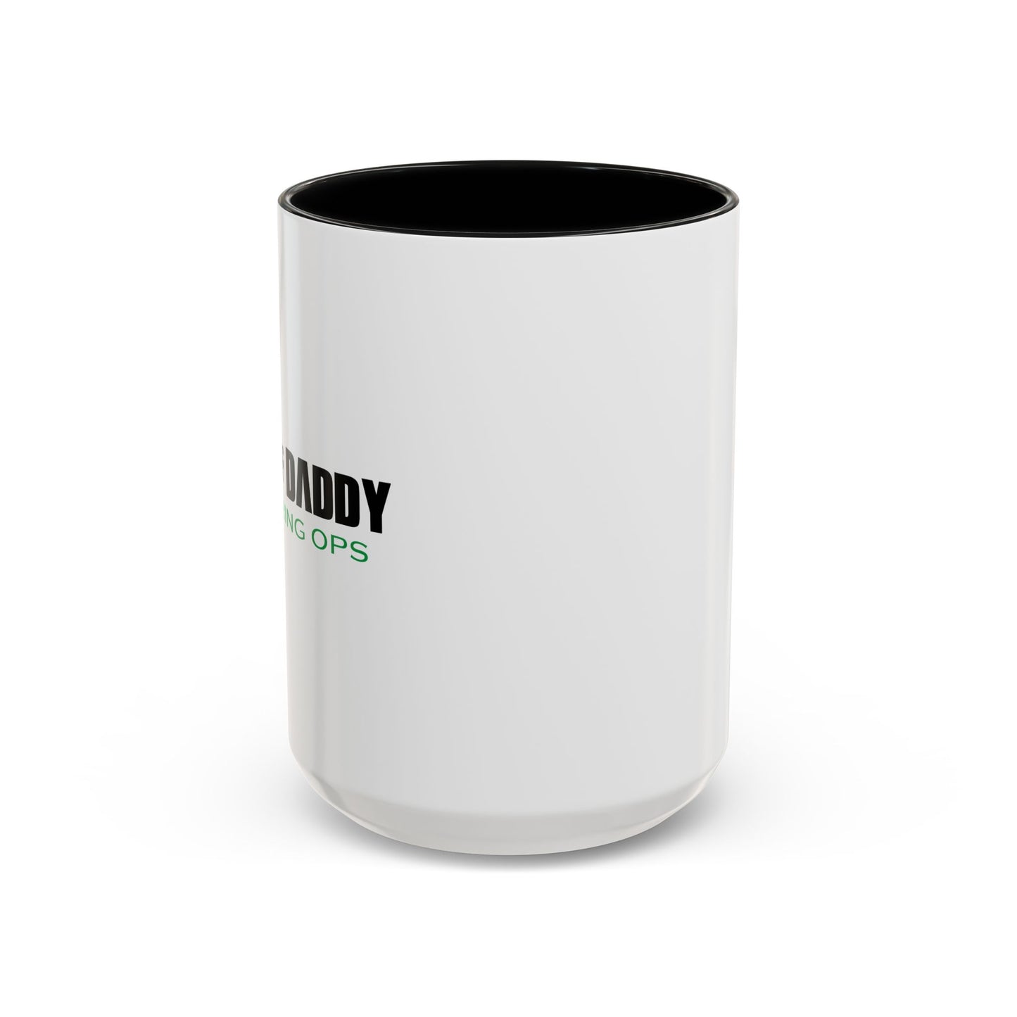 CALL OF DADDY FATHER OPS BLACK Accent BiColor Funny Sarcastic Mug