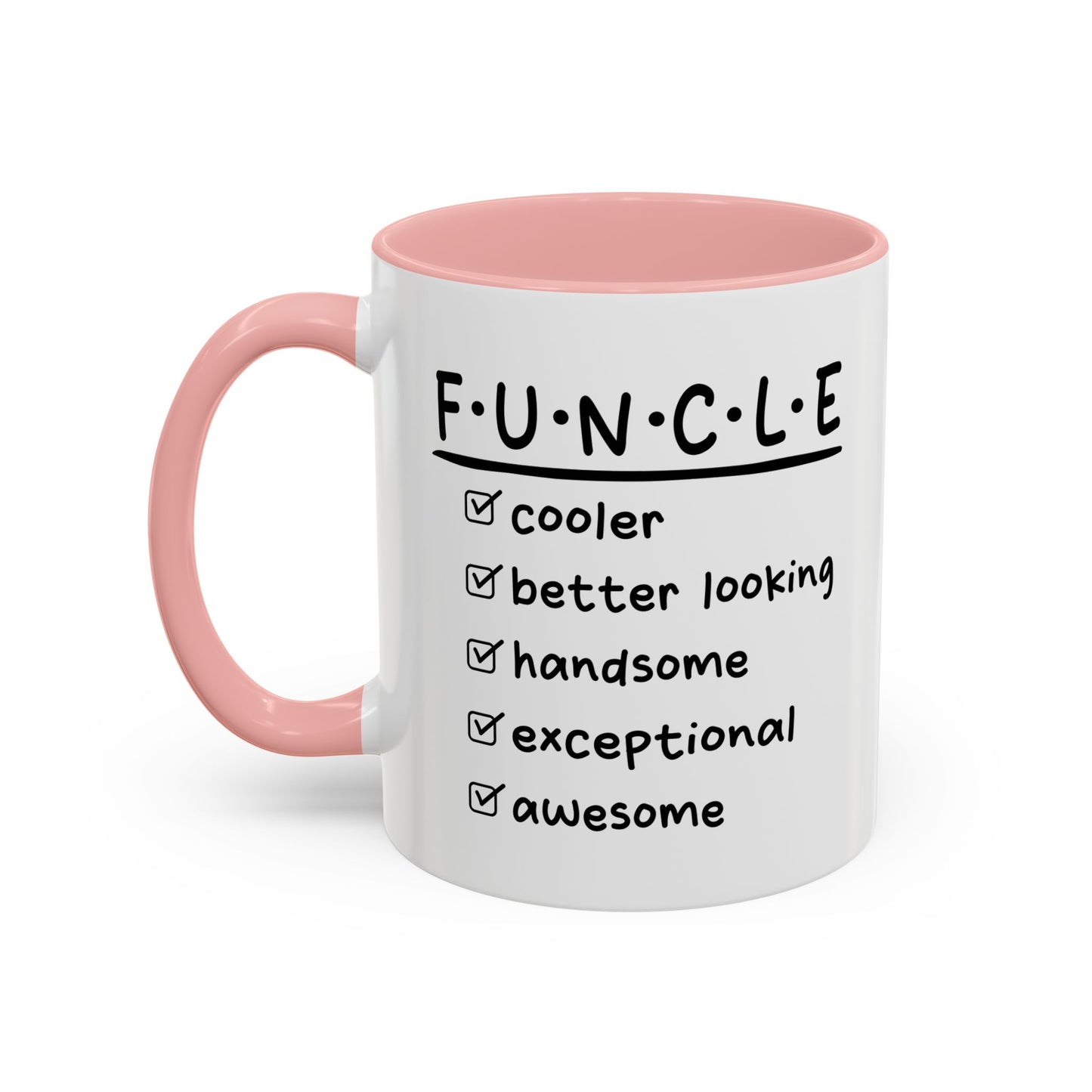 FUNCLE Accent BiColor Funny Sarcastic Mug