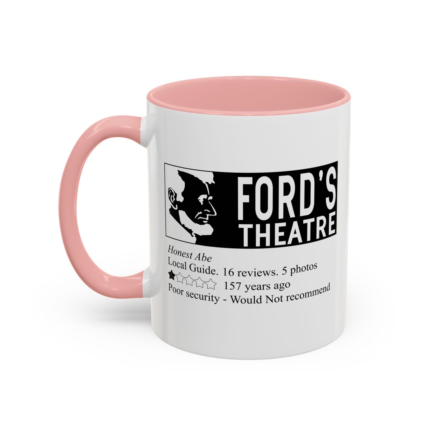 FORD'S THEATRE REVIEW Accent BiColor Funny Sarcastic Mug