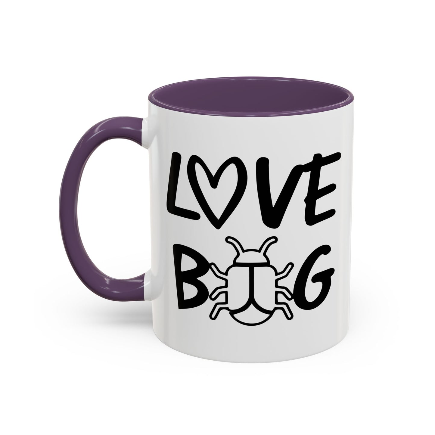 LOVE BUG Accent BiColor Funny Sarcastic Mug