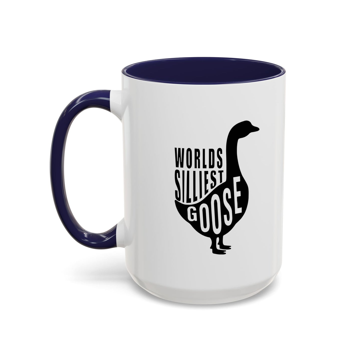 WORLDS SILLIEST GOOSE Accent BiColor Funny Sarcastic Mug