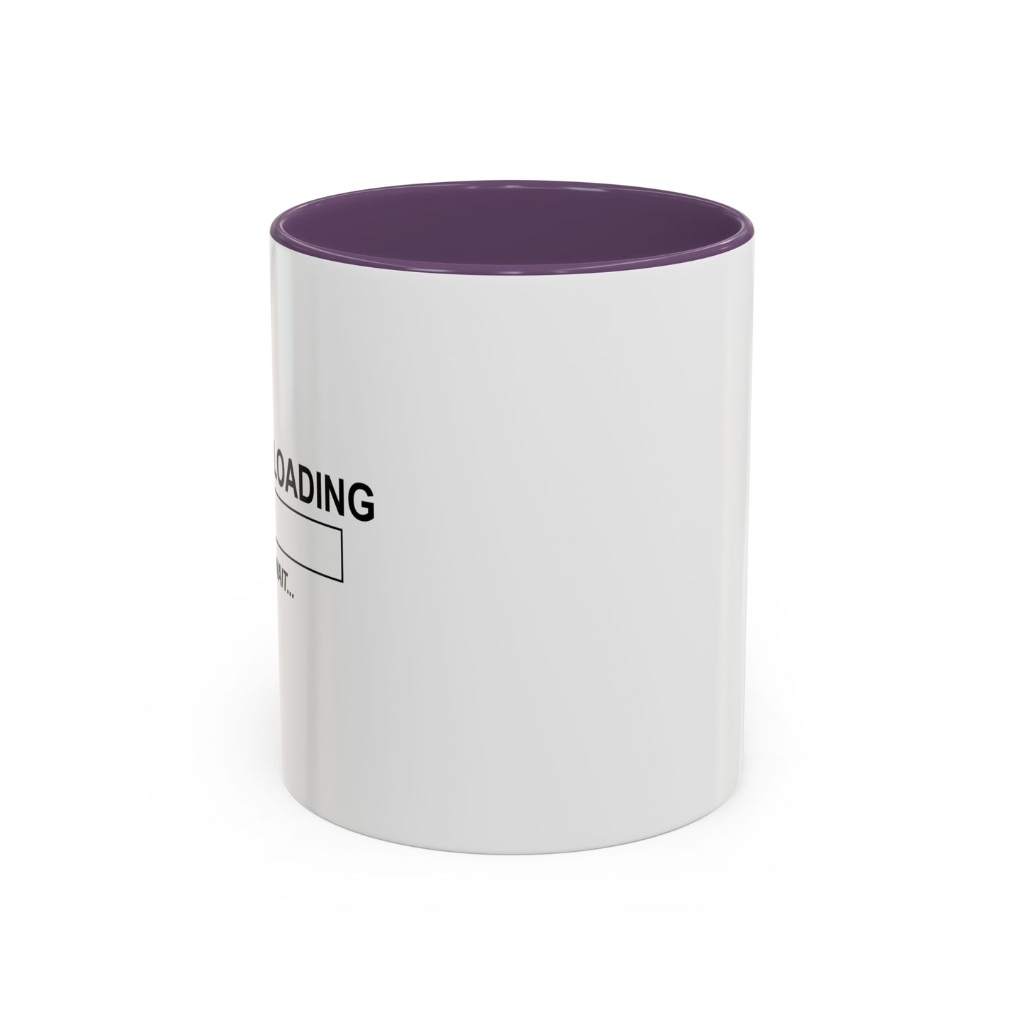 CAFFEINE LOADING Accent BiColor Funny Sarcastic Mug