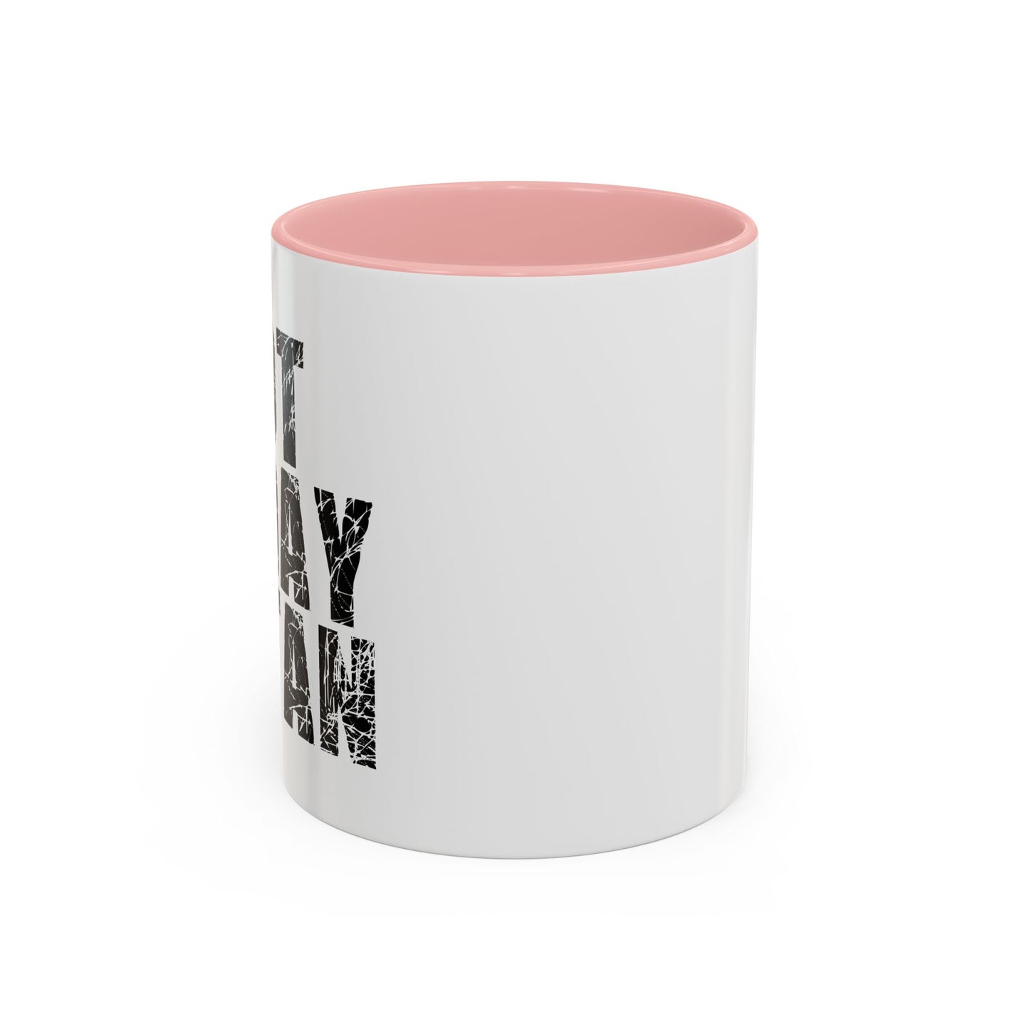 NOT TODAY SATAN Accent BiColor Funny Sarcastic Mug