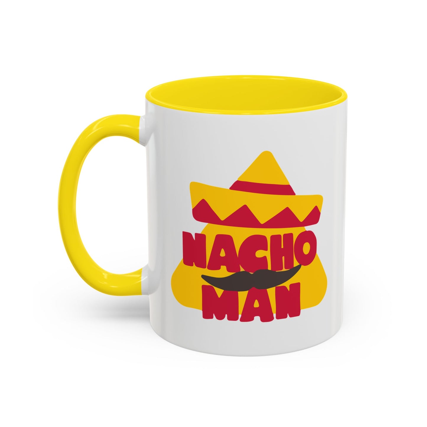 NACHO MAN Accent BiColor Funny Sarcastic Mug