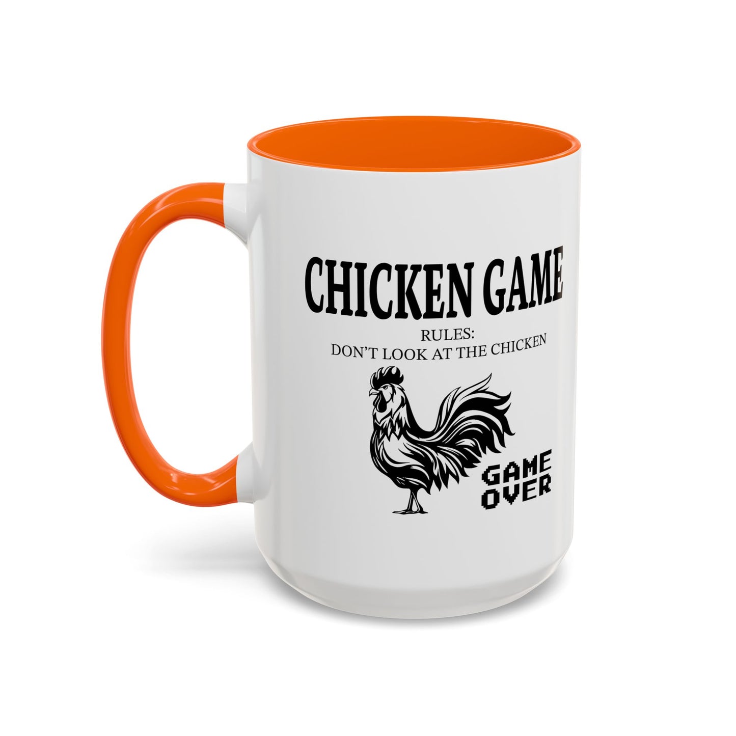 CHICKEN GAME Accent BiColor Funny Sarcastic Mug