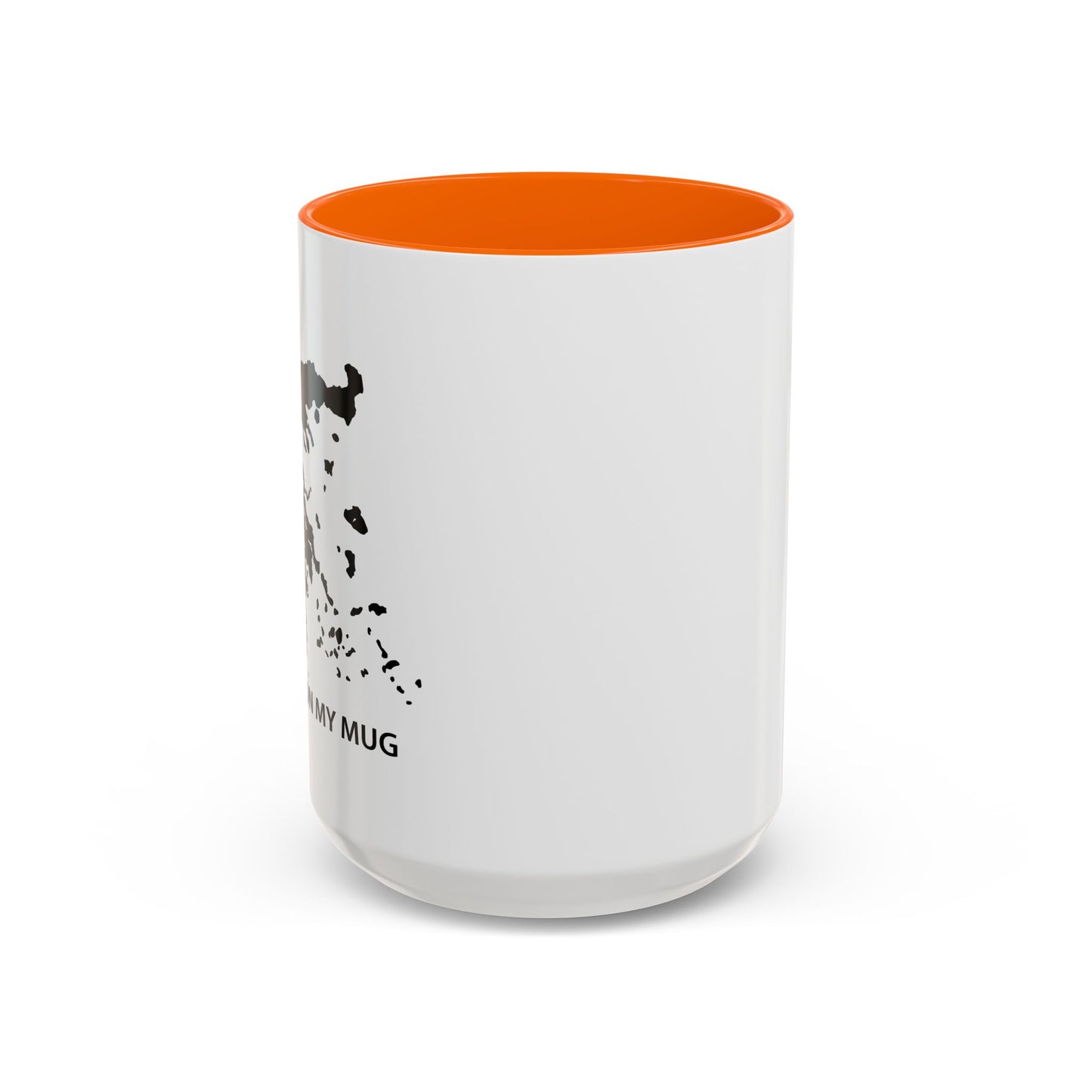 I HAVE GREECE ON MY MUG Accent BiColor Funny Sarcastic Mug