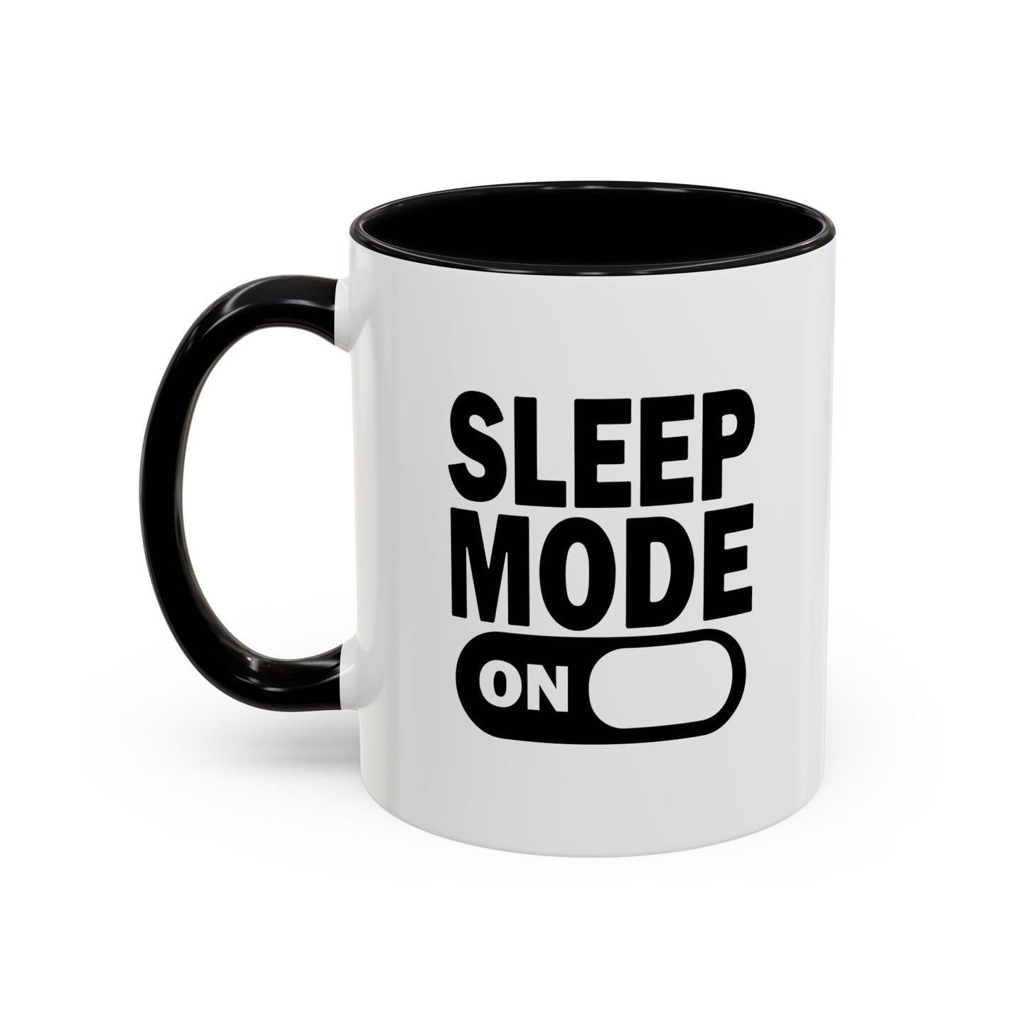 SLEEP MODE ON Accent BiColor Funny Sarcastic Mug