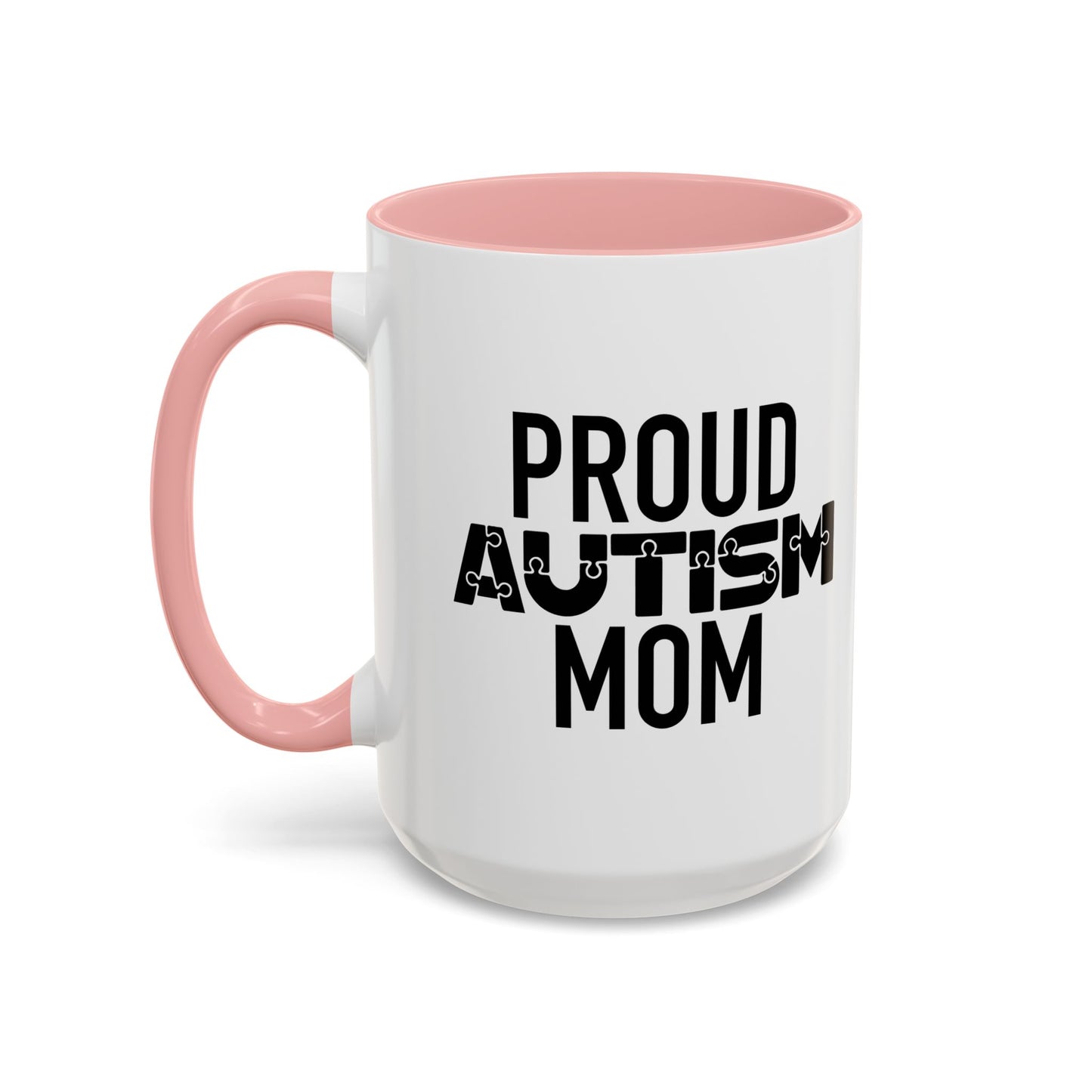 PROUD AUTISM MOM Accent BiColor Mug