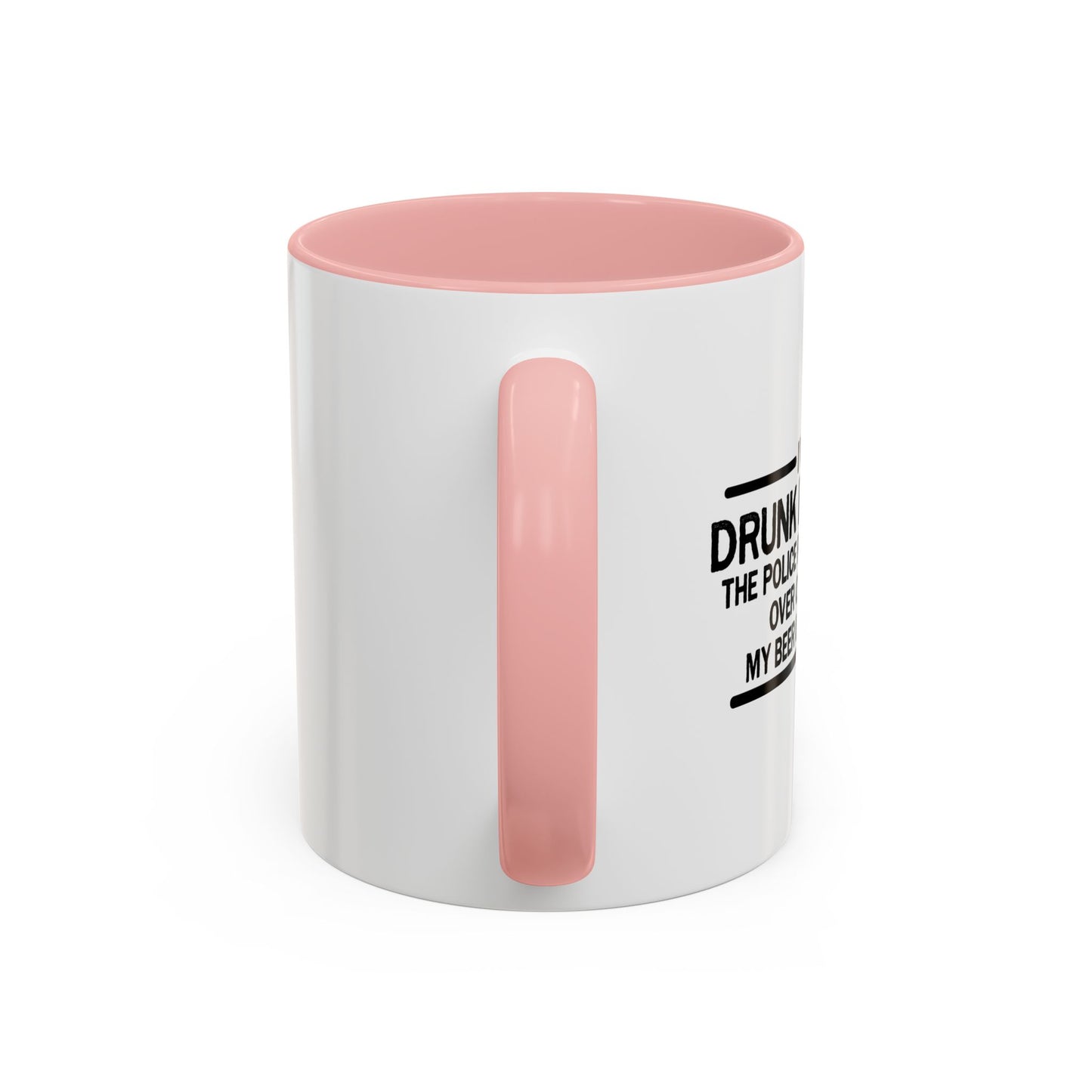 SO DRUNK LAST NIGHT Accent BiColor Funny Sarcastic Mug