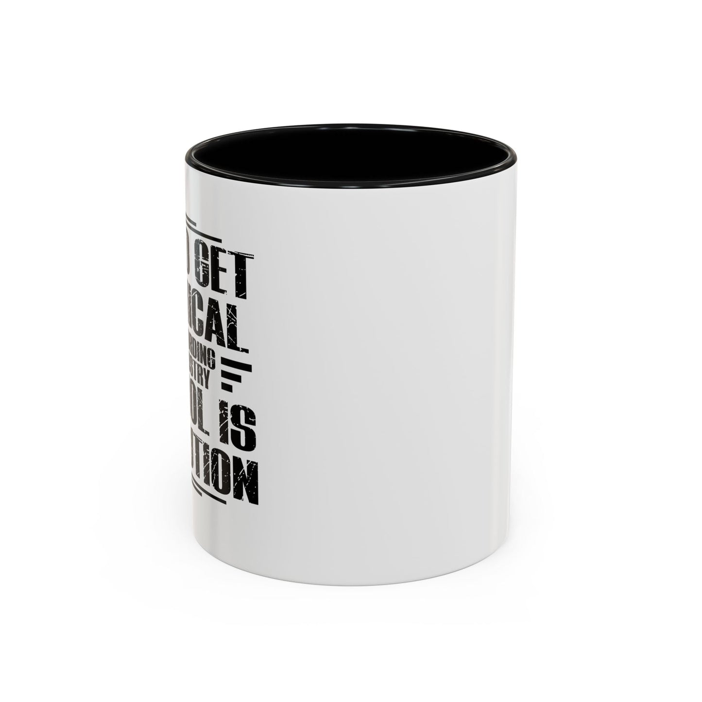 ALCOHOL IS A SOLUTION Accent BiColor Funny Sarcastic Mug