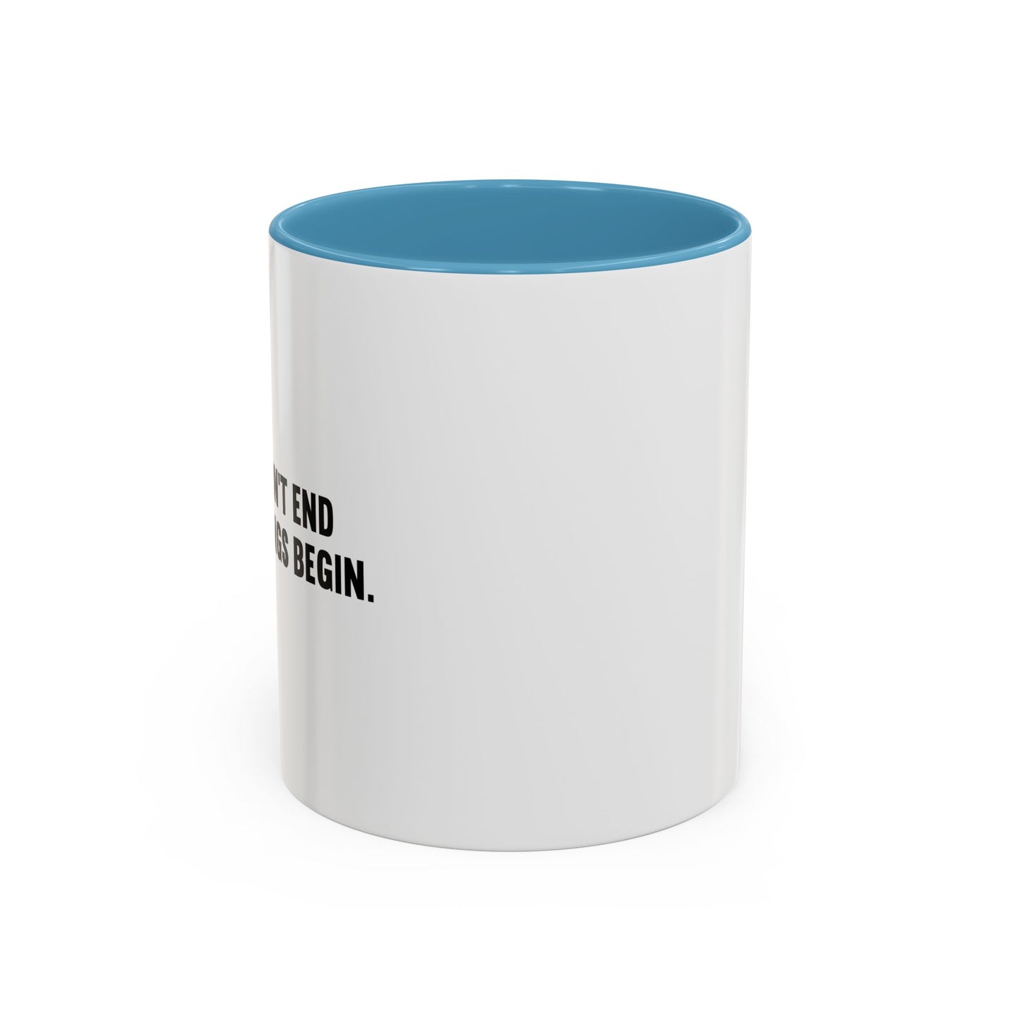 RIGHTS DON'T END WHERE FEELINGS BEGIN Accent BiColor Funny Sarcastic Mug