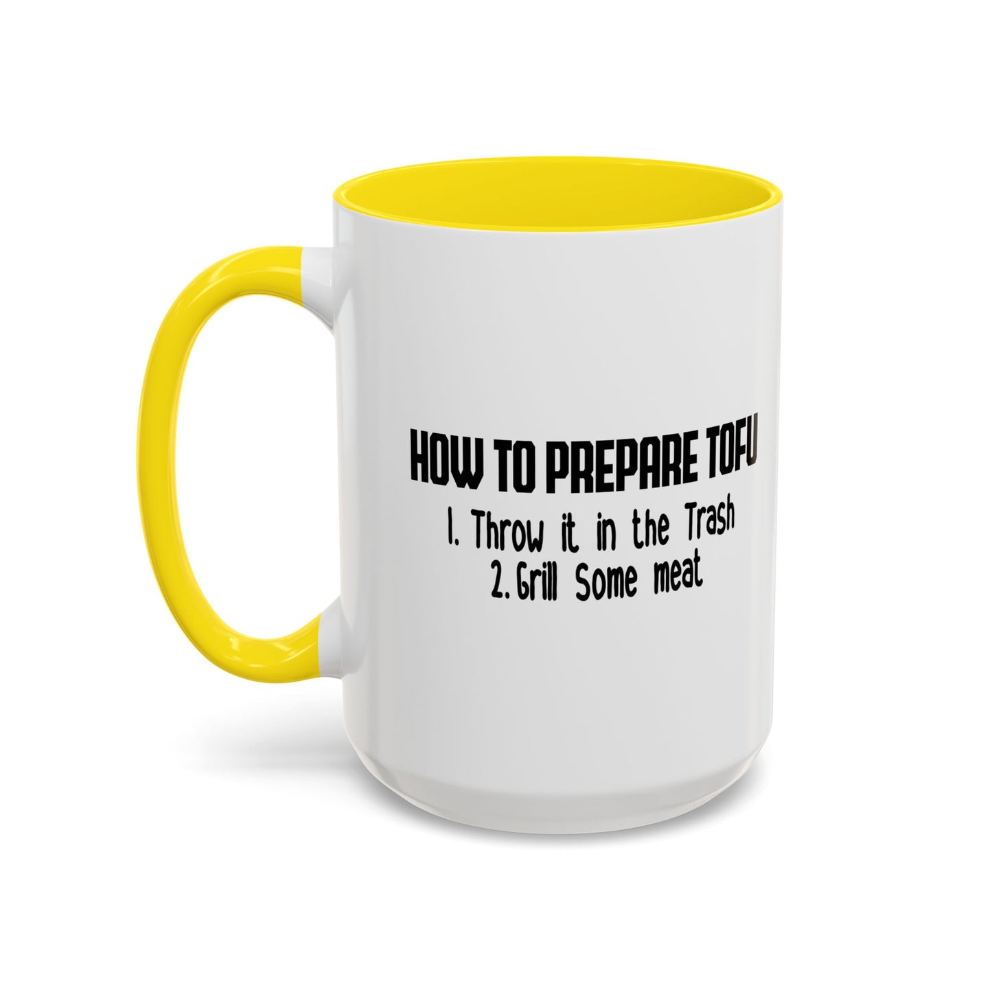 HOW TO PREPARE TOFU Accent BiColor Funny Sarcastic Mug