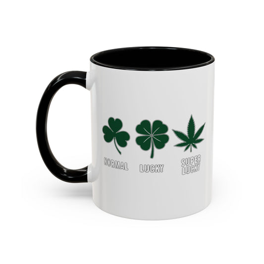 SUPER LUCKY Accent BiColor Funny Sarcastic Mug