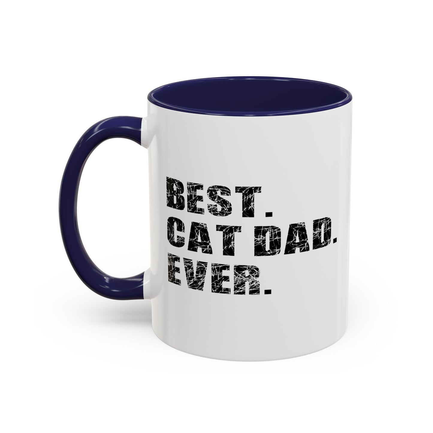 BEST. CAT DAD. EVER. Accent BiColor Mug