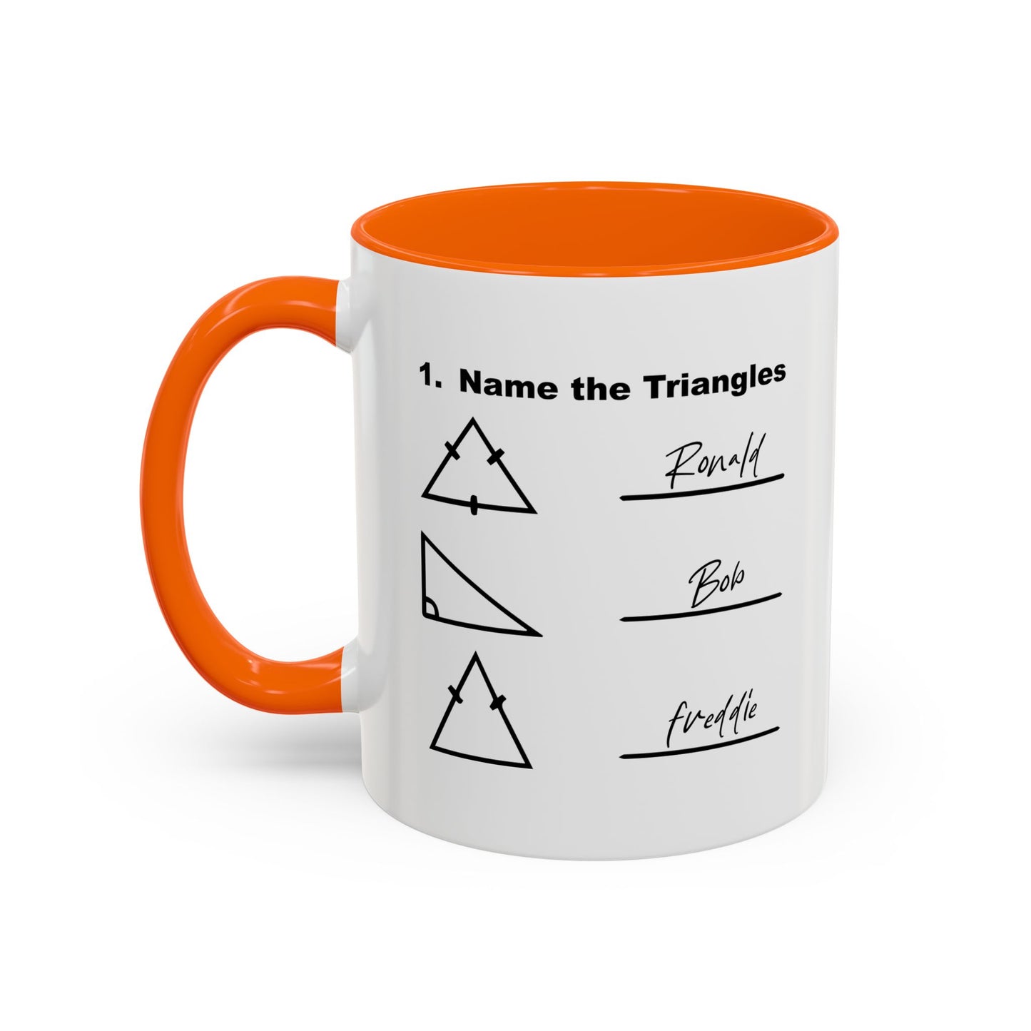 NAME THE TRIANGLES Accent BiColor Funny Sarcastic Mug