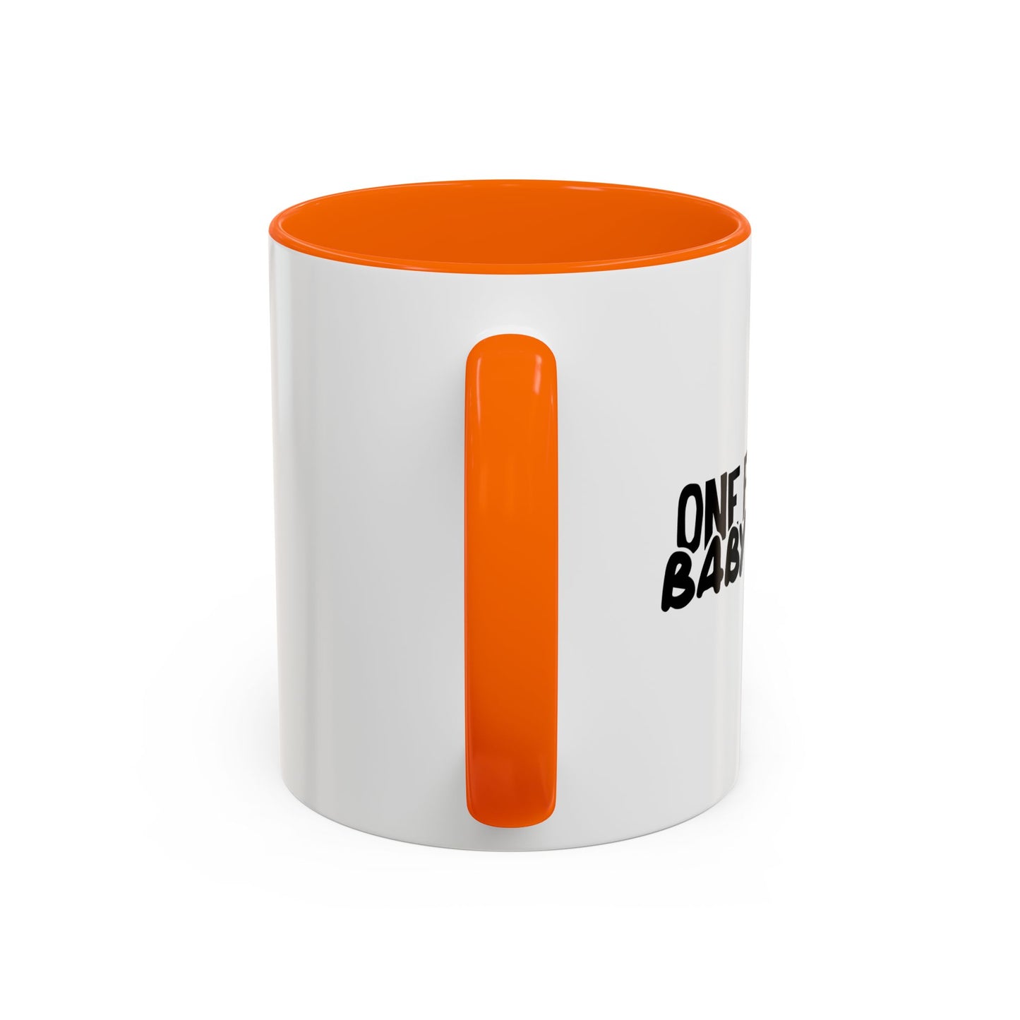 ONE FINE ASS BABY DADDY Accent BiColor Funny Sarcastic Mug