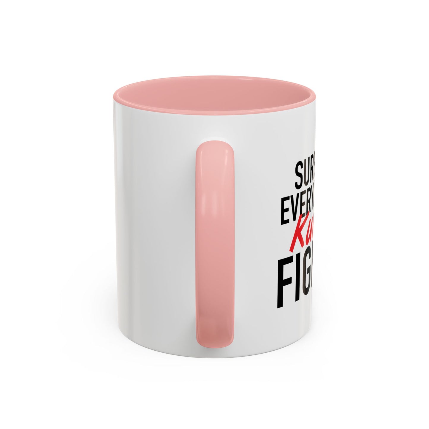 KUNG FU FIGHTING Accent BiColor Funny Sarcastic Mug