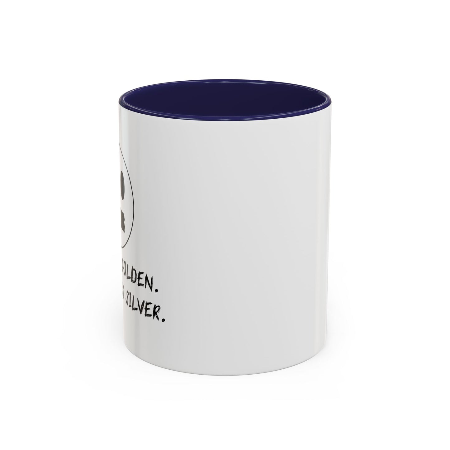 SCILENCE IS GOLDEN. DUCT TAPE IS SILVER Accent BiColor Funny Sarcastic Mug