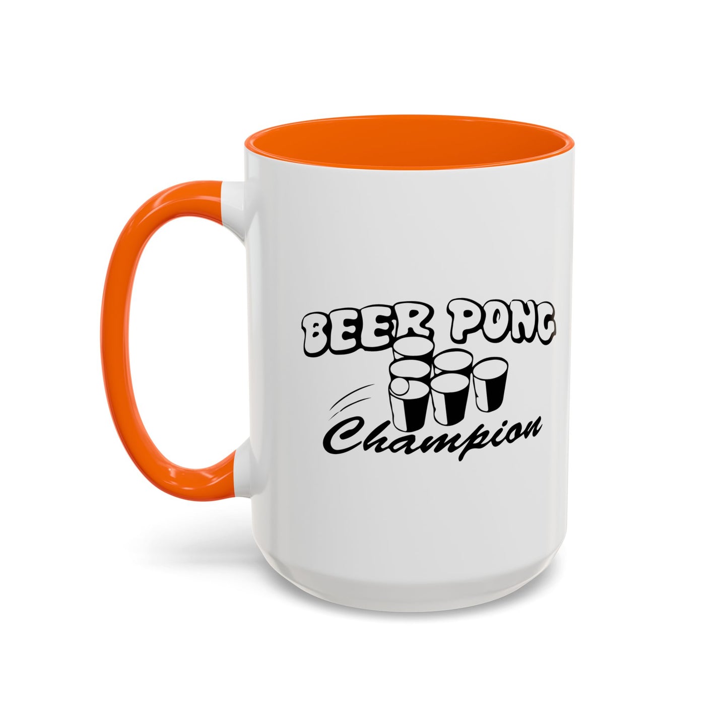 BEER PONG CHAMPION Accent BiColor Funny Sarcastic Mug