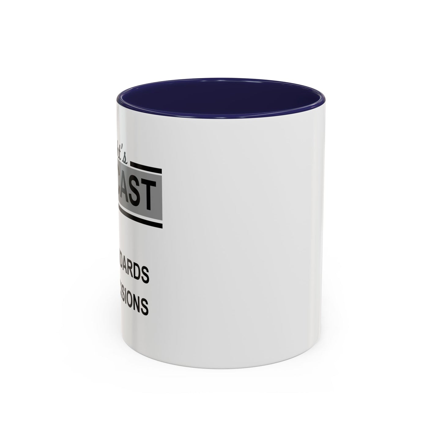 TONIGHT'S FORECAST Accent BiColor Funny Sarcastic Mug