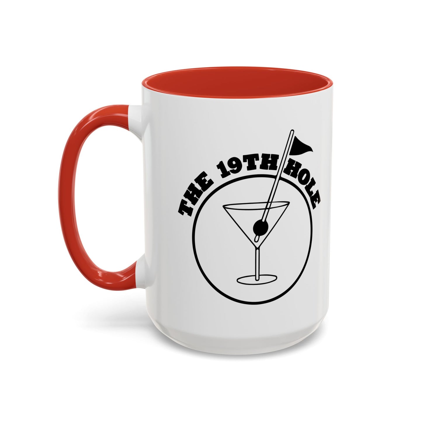 THE 19TH HOLE Accent BiColor Funny Sarcastic Mug