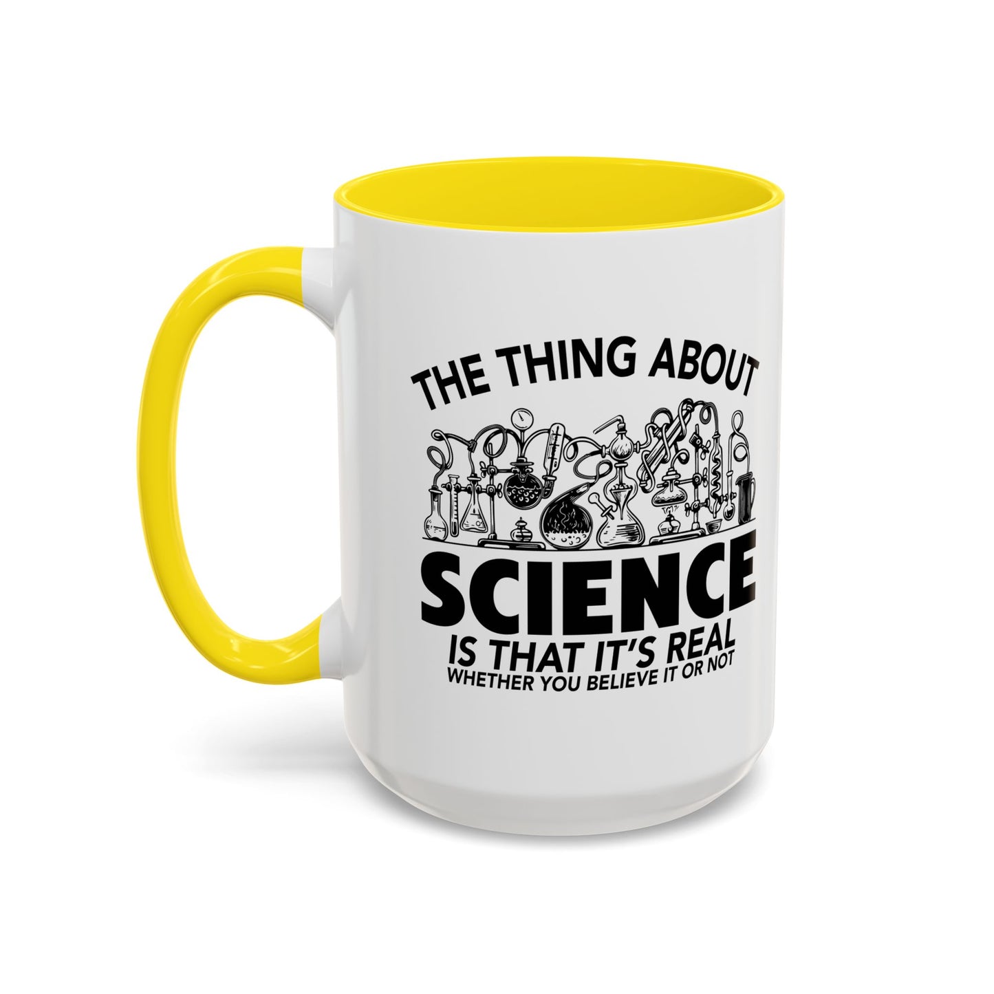 THE THING ABOUT A SCIENCE Accent BiColor Funny Sarcastic Mug