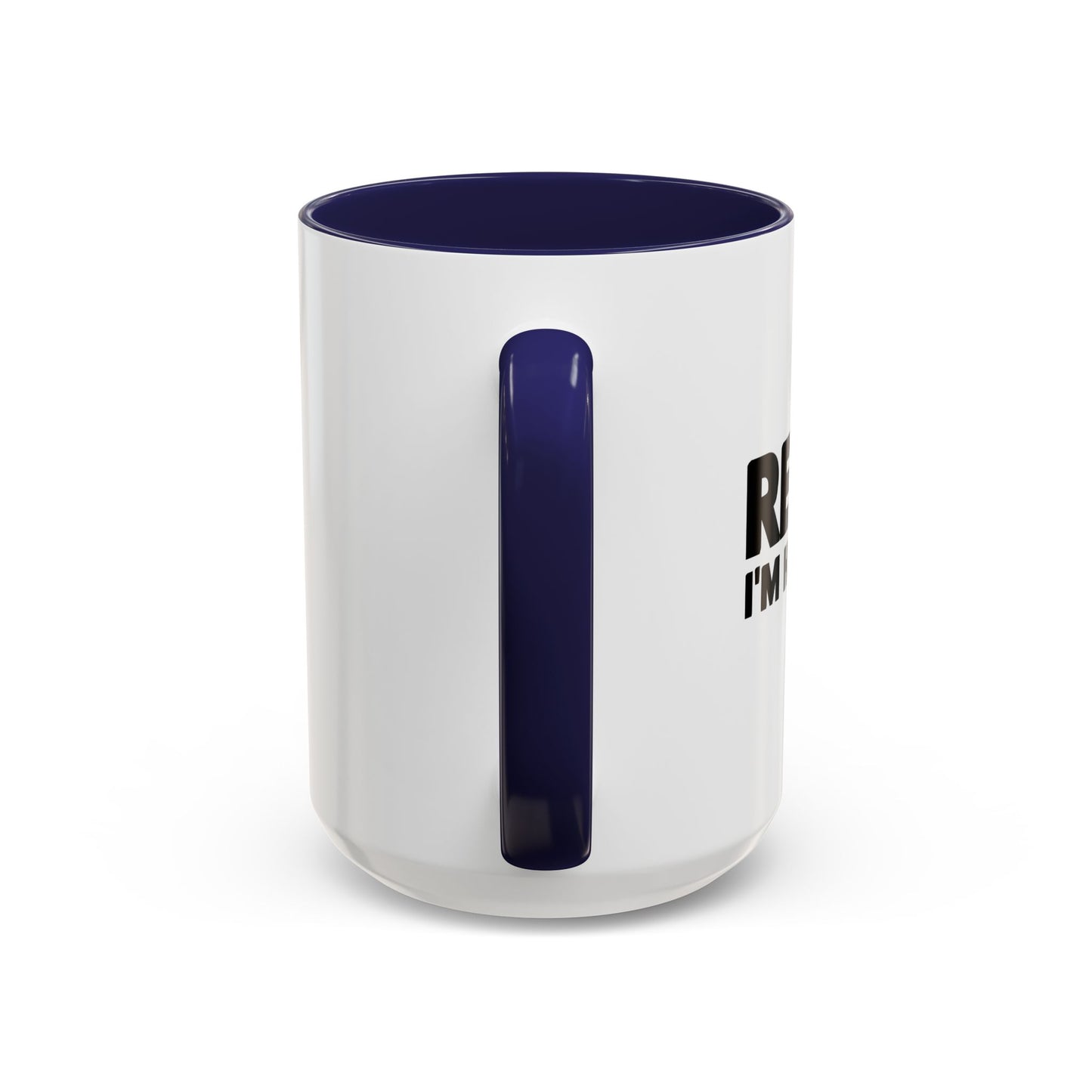 RELAX I'M HILLARIOUS BLACK Accent BiColor Funny Sarcastic Mug