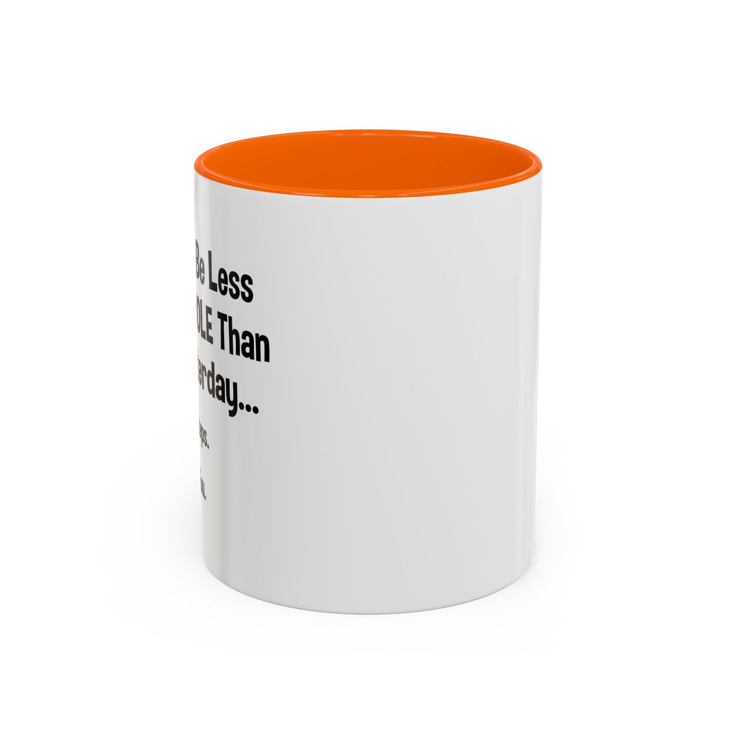 BABY STEPS Accent BiColor Funny Sarcastic Mug